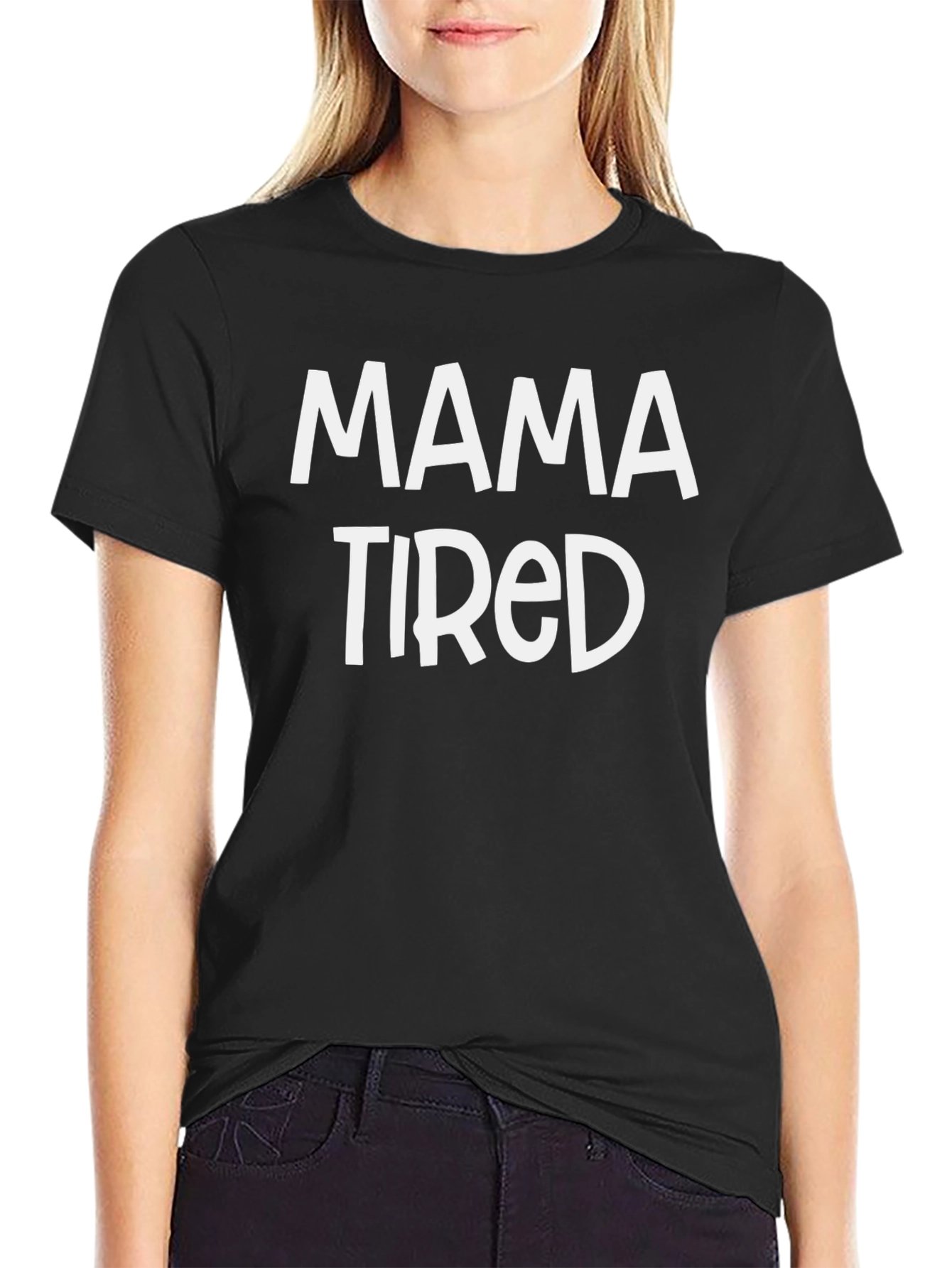 Mama Tired Graphic Tee - Black Cotton Comfort