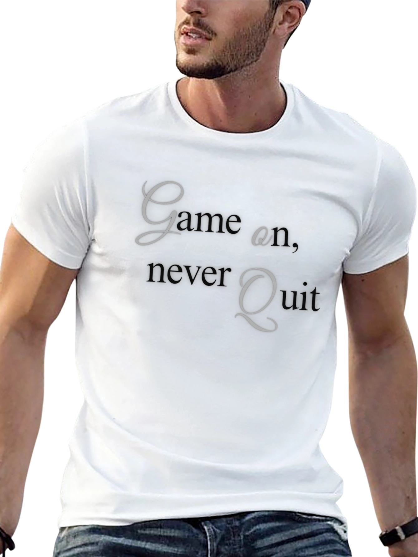 Game On Graphic T-Shirt - Never Quit Attitude