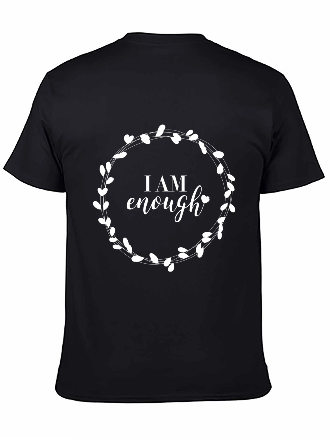 I Am Enough Graphic Tee - Black Unisex Shirt