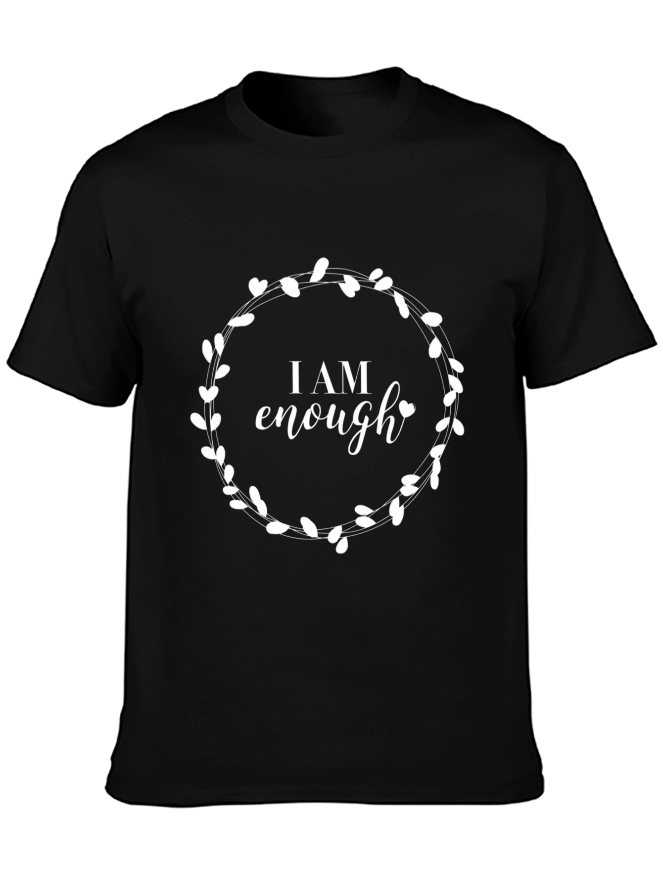 I Am Enough Graphic Tee - Black Unisex Shirt