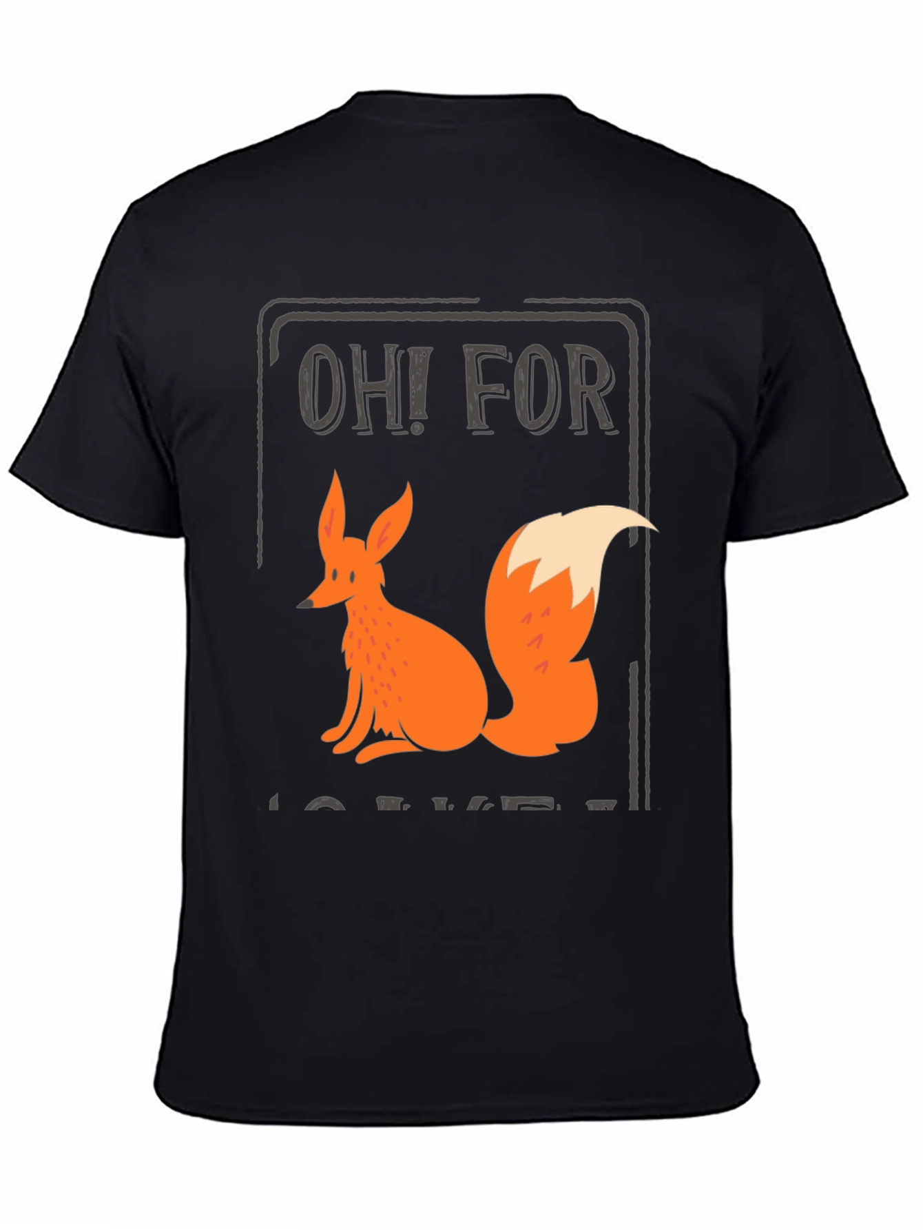 Oh! For Fox Sake T-Shirt