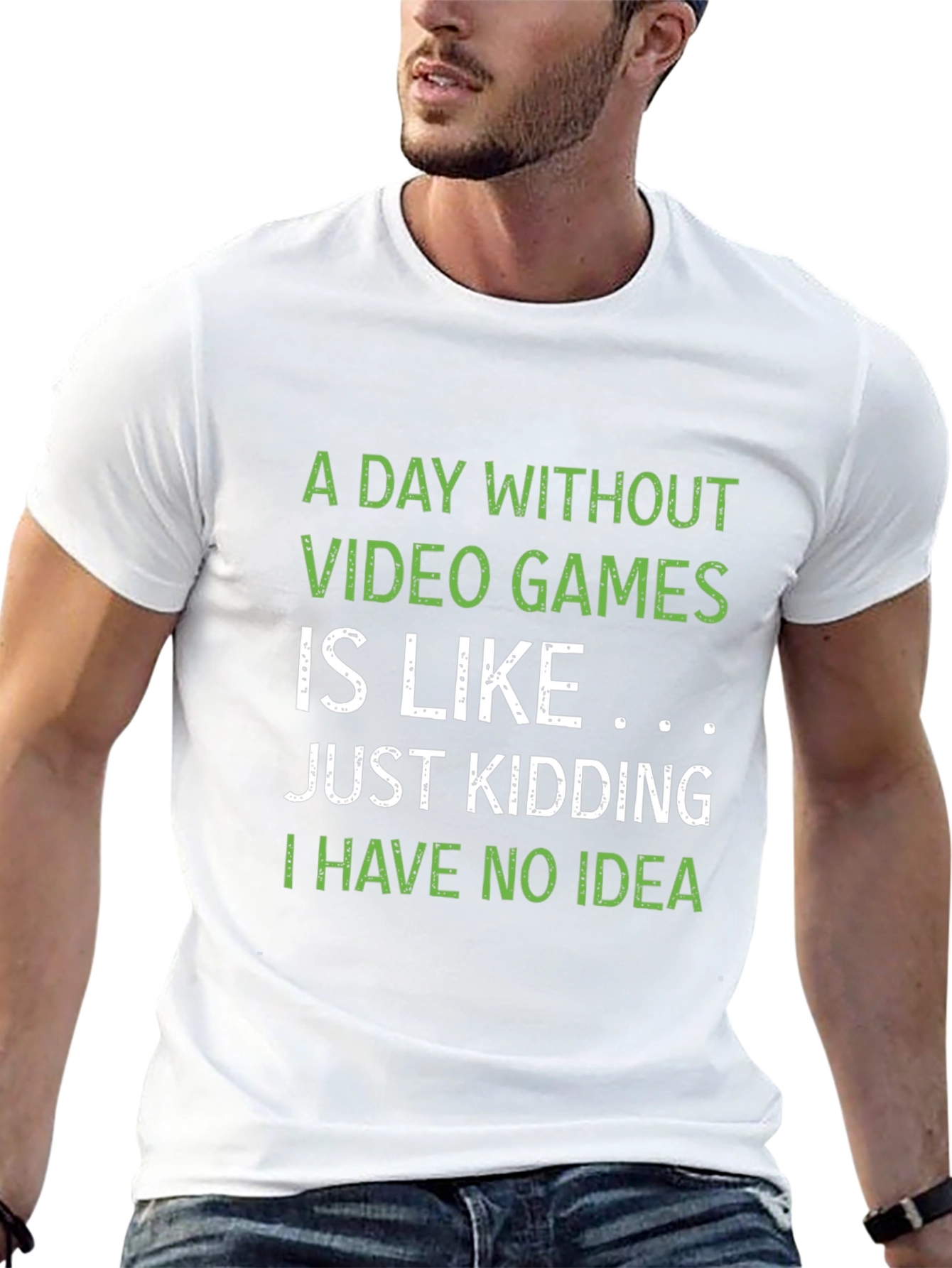 Gamer T-Shirt: A Day Without Video Games