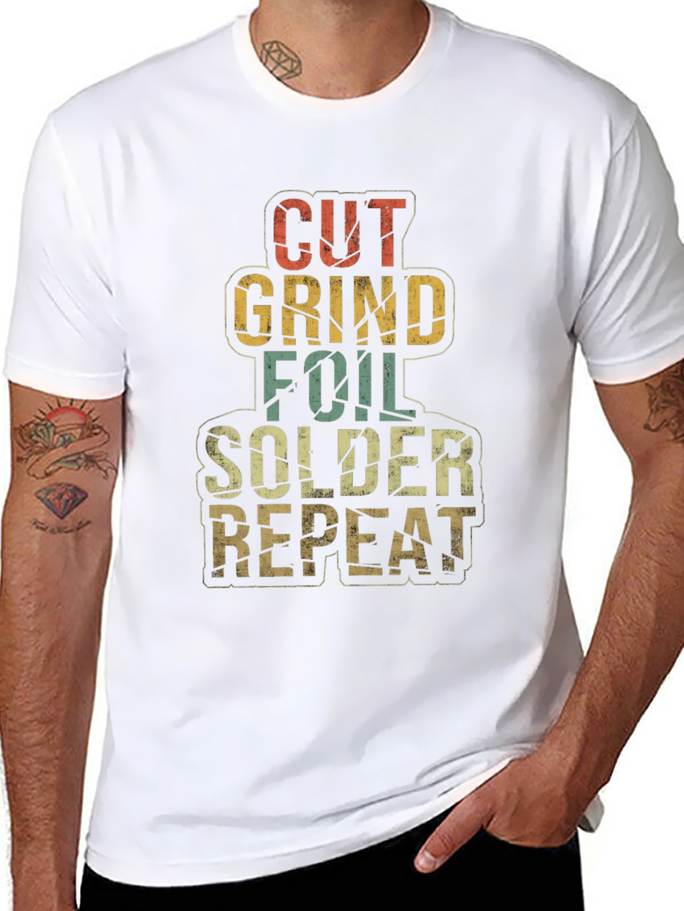 Cut Grind Foil Solder Repeat T-Shirt