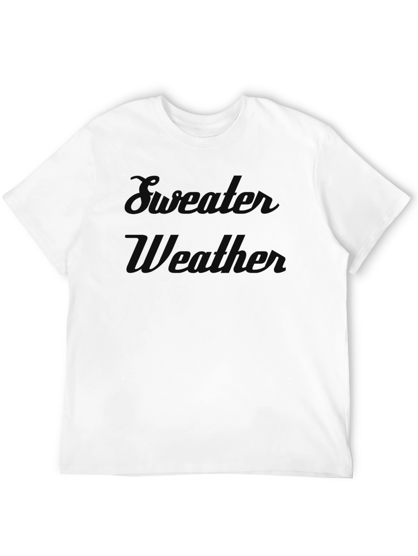 Sweater Weather Graphic Tee - Trendy Unisex T-Shirt