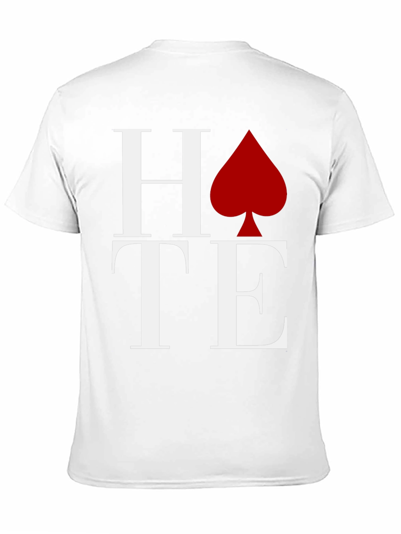 Hate Spades T-Shirt Graphic Tee