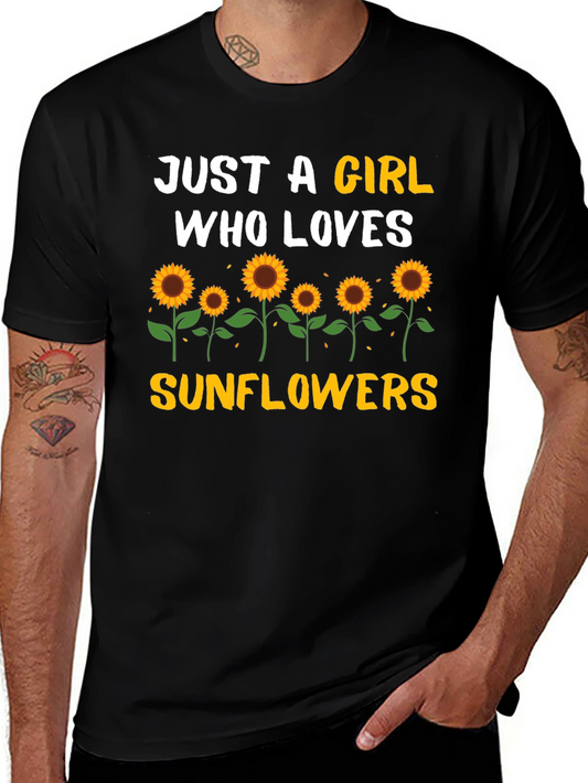 Sunflower Girls T-Shirt - Just a Girl Who Loves Sunflowers