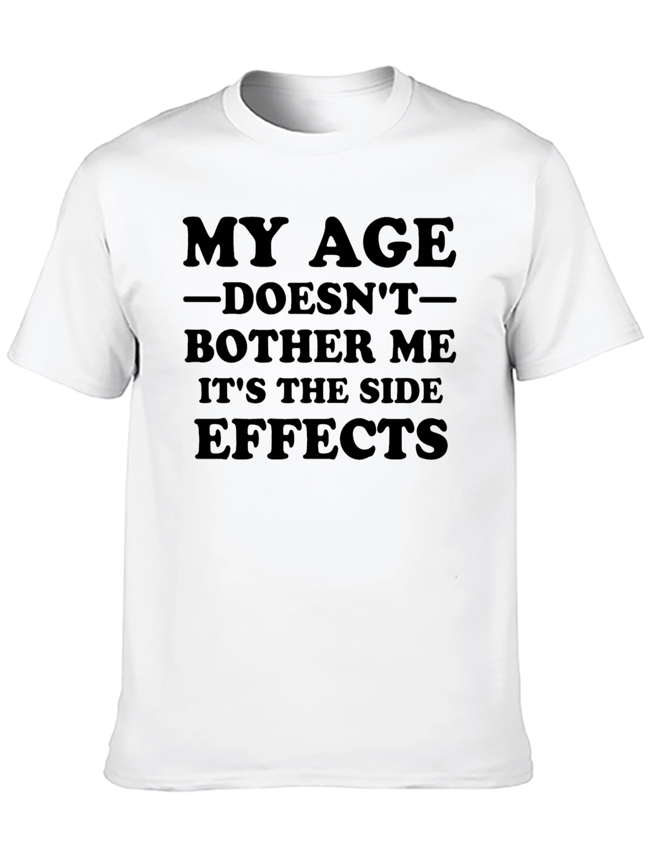 Funny My Age Doesnt Bother Me T-Shirt