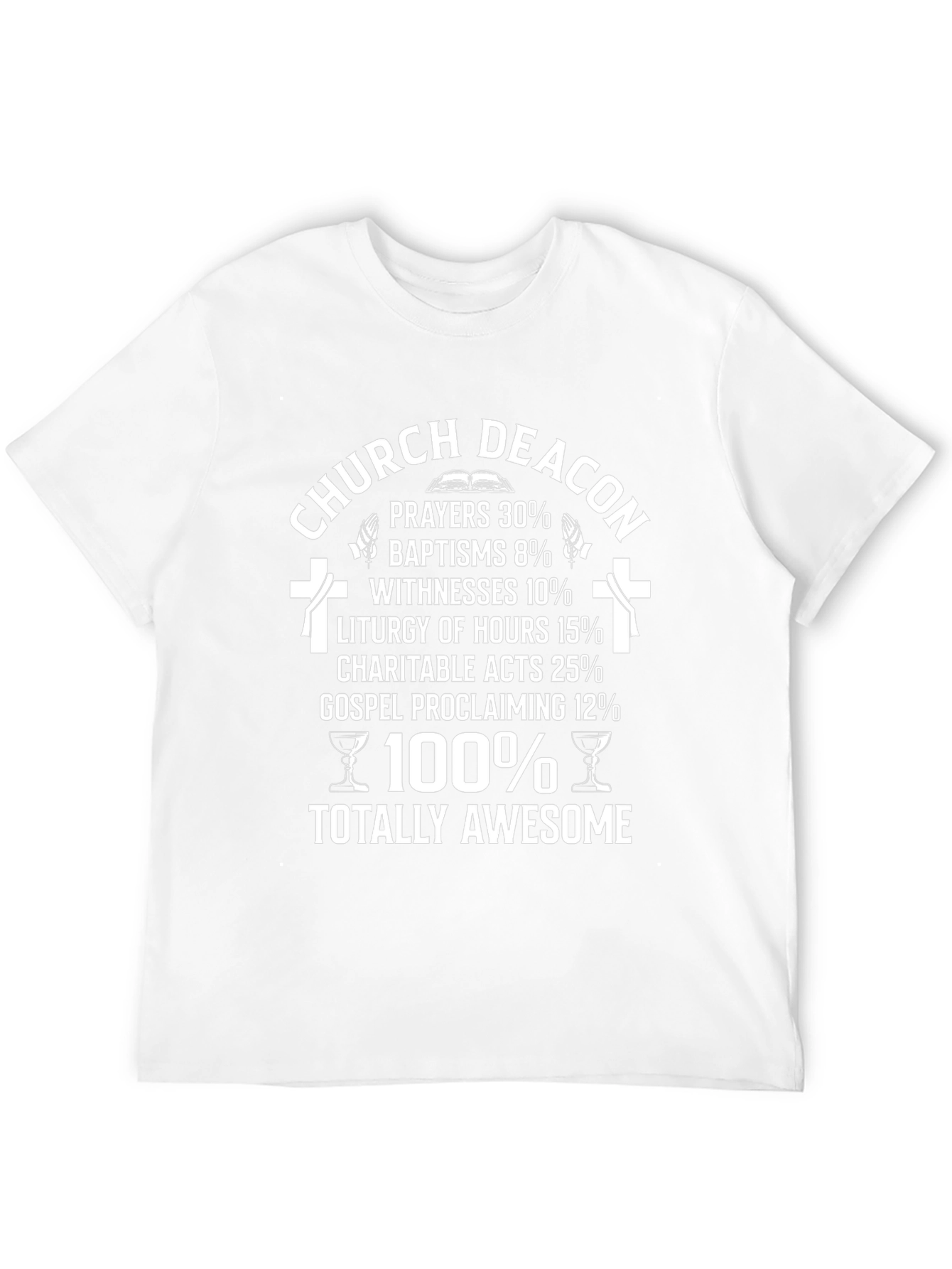 Church Deacon Totally Awesome Graphic T-Shirt