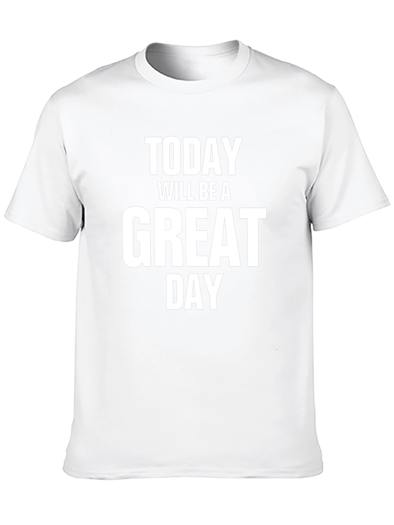 Great Day T-Shirt - Motivational & Stylish