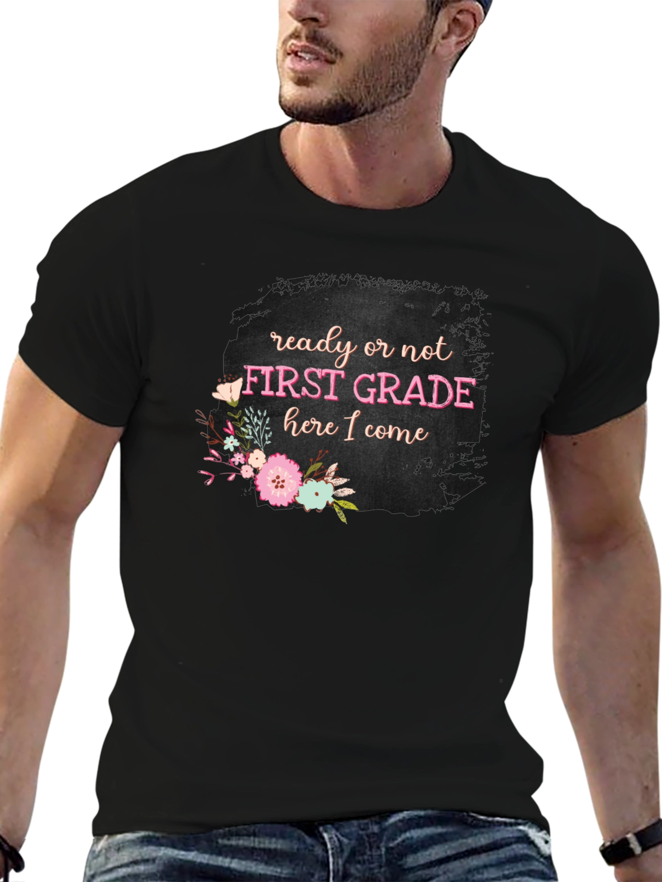 First Grade Teacher Ready or Not T-Shirt