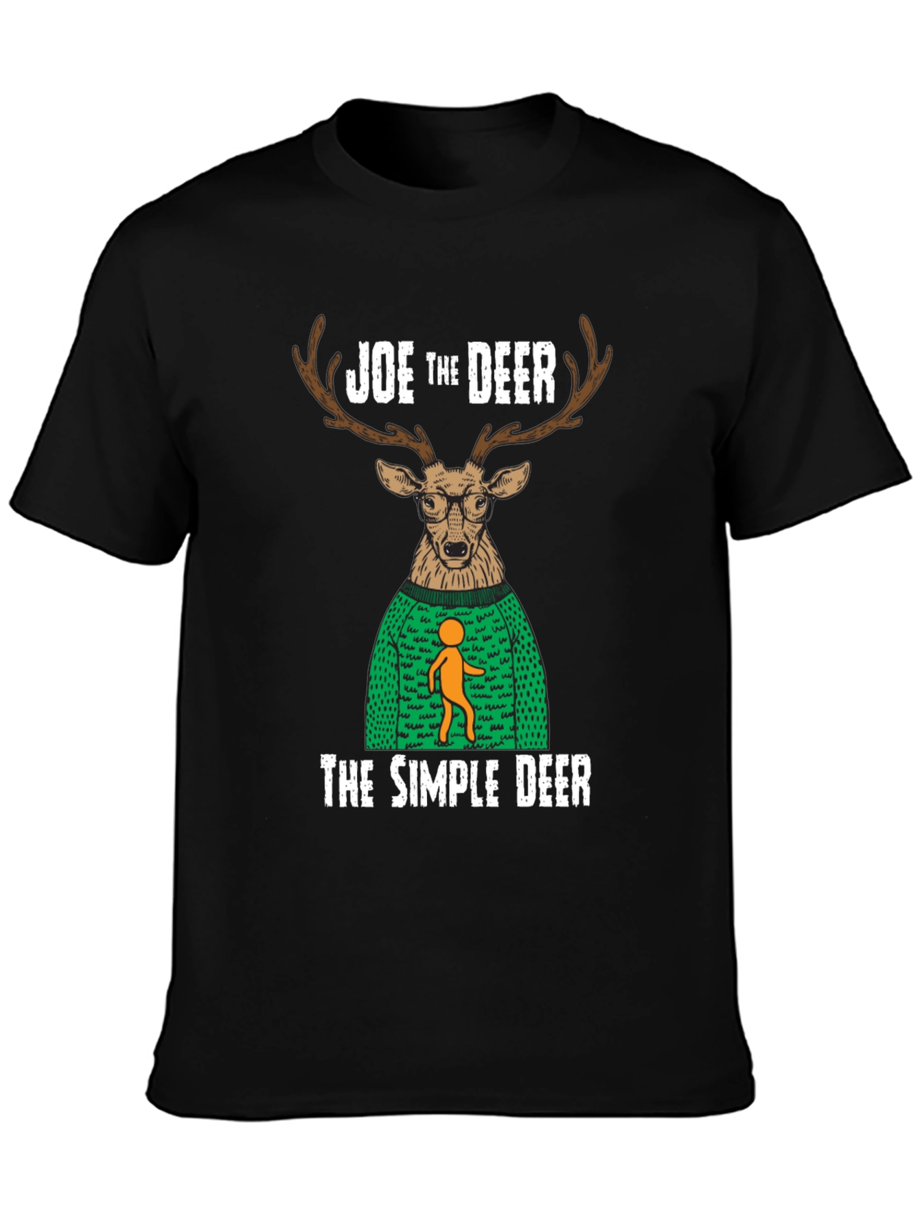 Joe the Deer T-Shirt - Novelty Graphic Tee