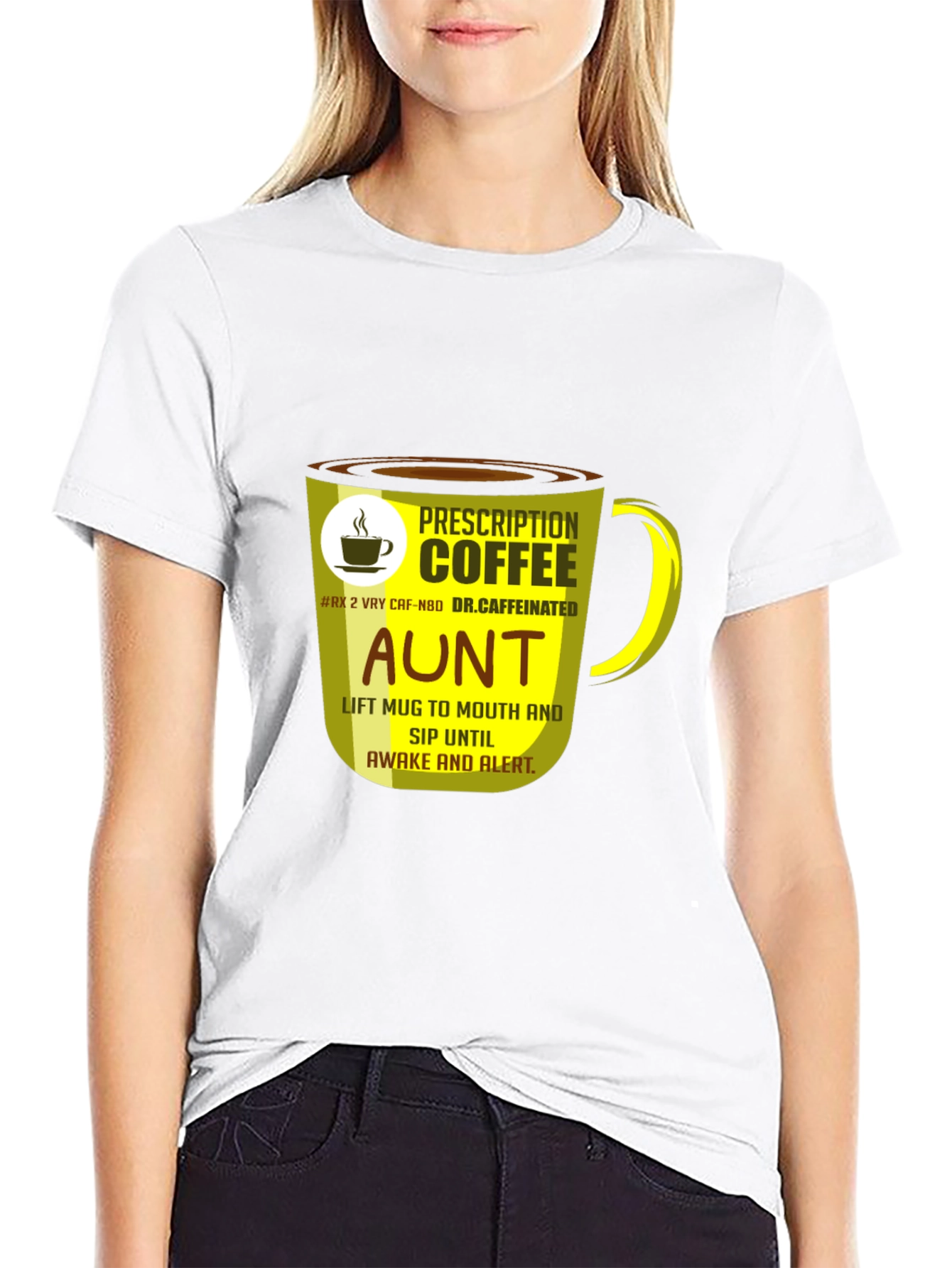 Prescription Coffee Aunt T-Shirt