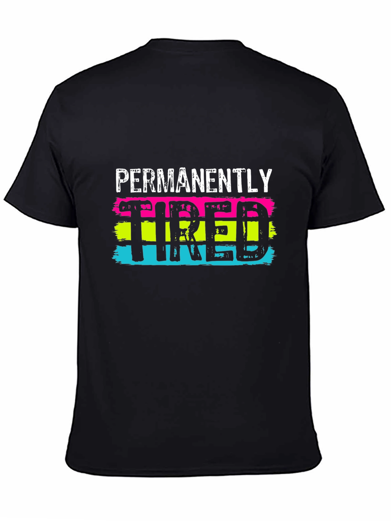 Permanently Tired Graphic T-Shirt - Black