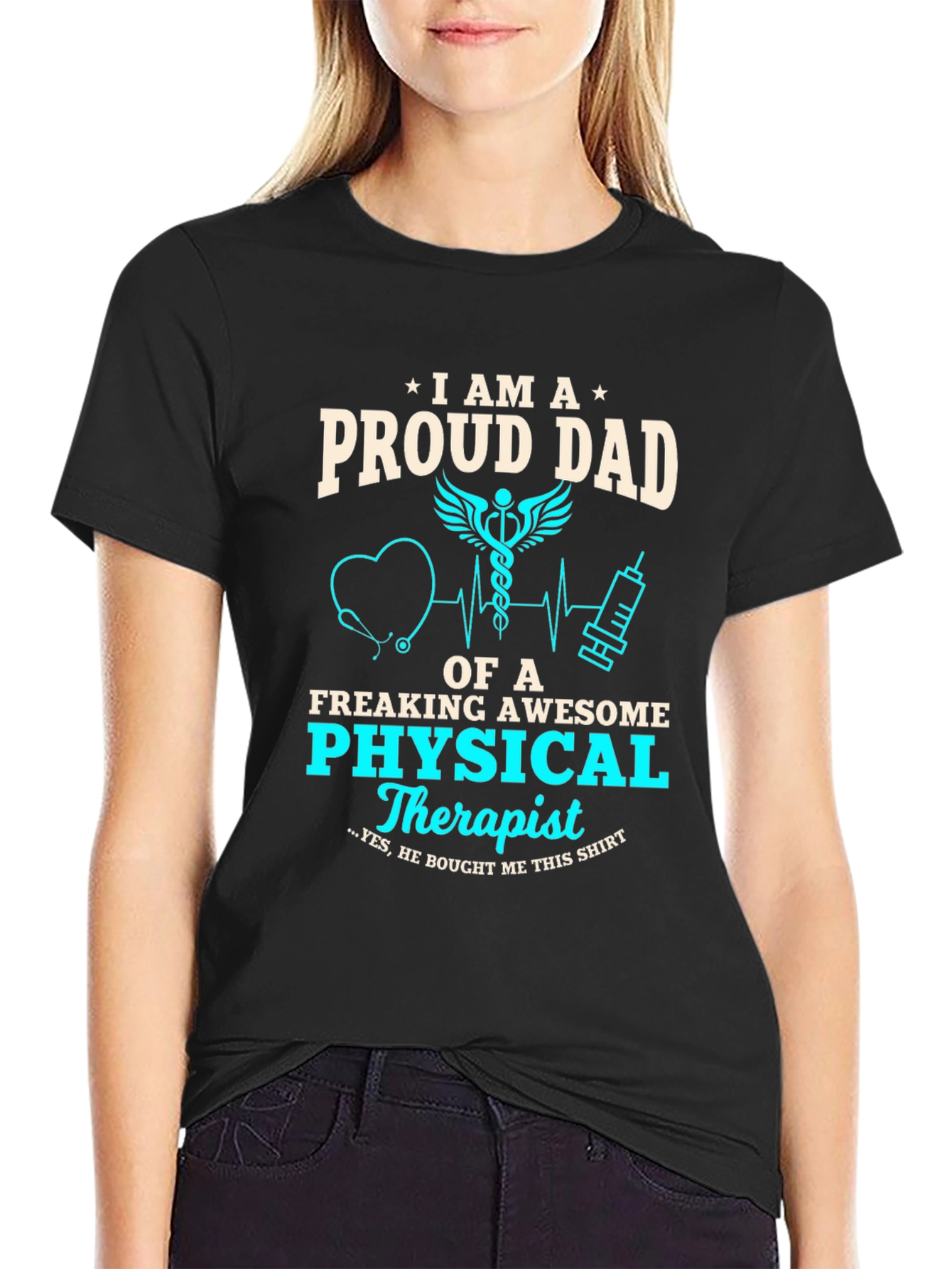 Proud Dad of a Physical Therapist T-Shirt