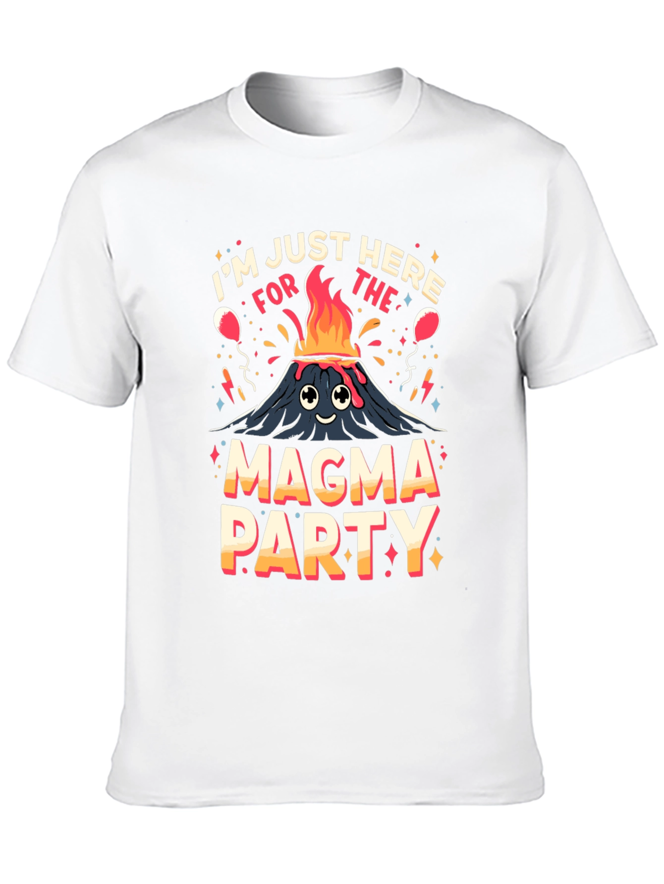 Magma Party Graphic Tee - Volcano Humor T-Shirt