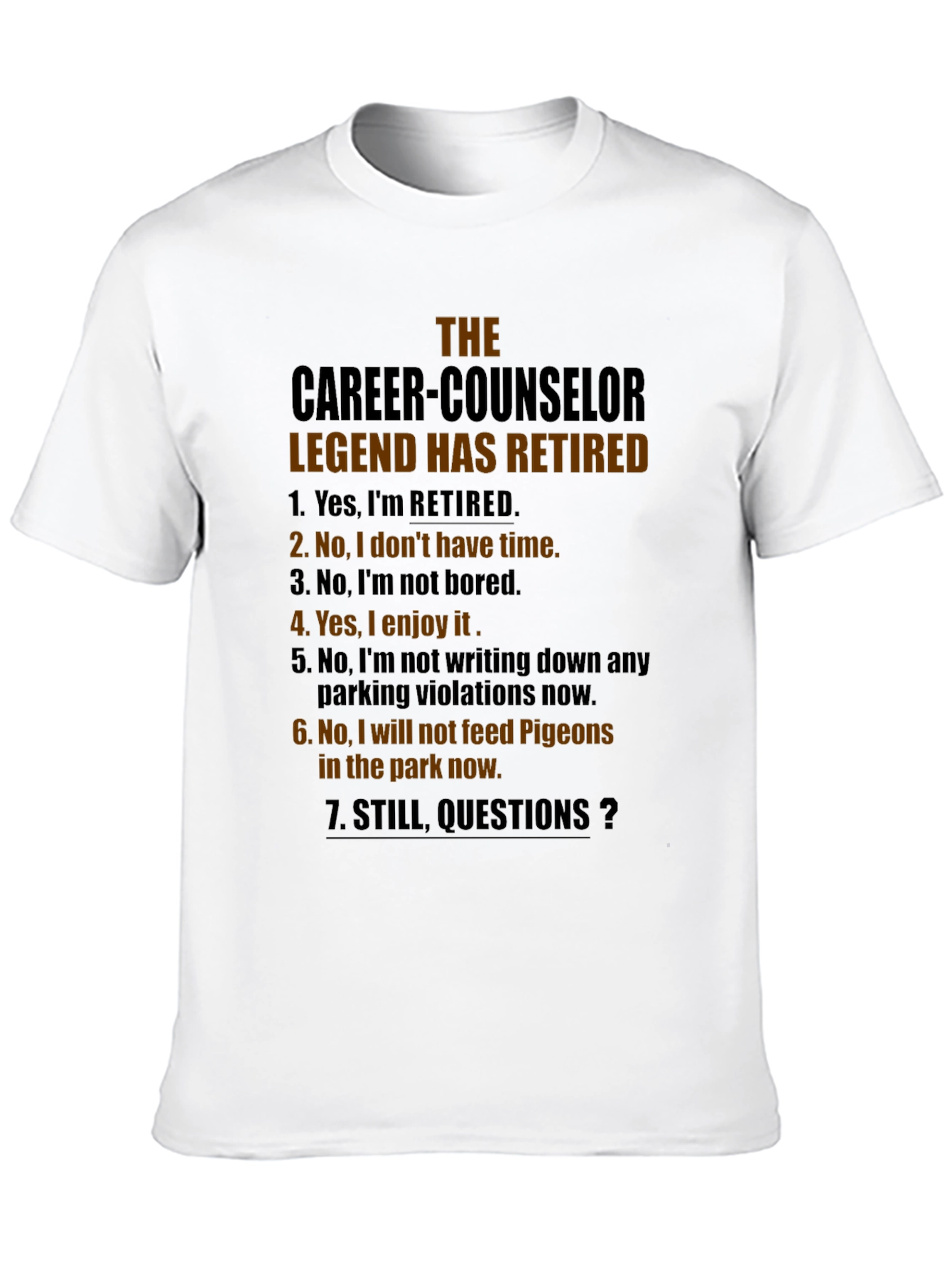 Career Counselor Retirement T-Shirt - Legend Has Retired
