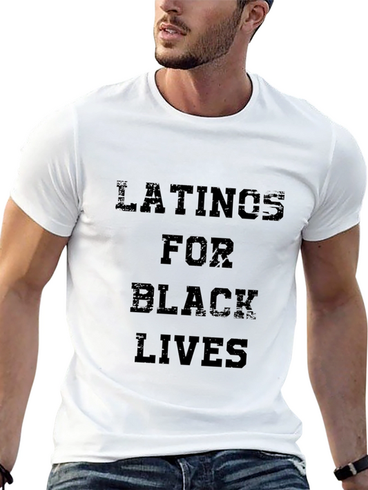 Latinos for Black Lives T-Shirt - Activism & Support