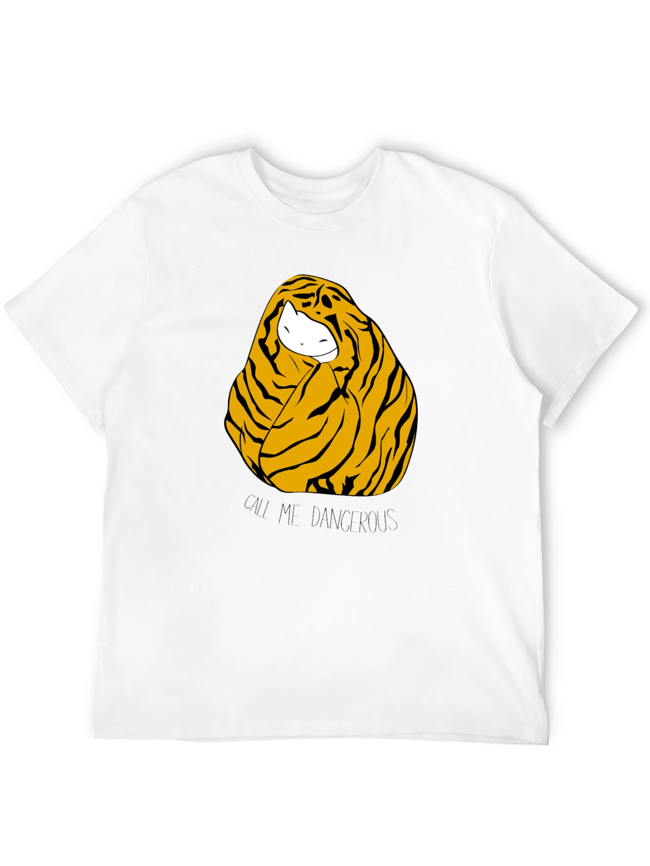 Call Me Dangerous Tiger T-Shirt