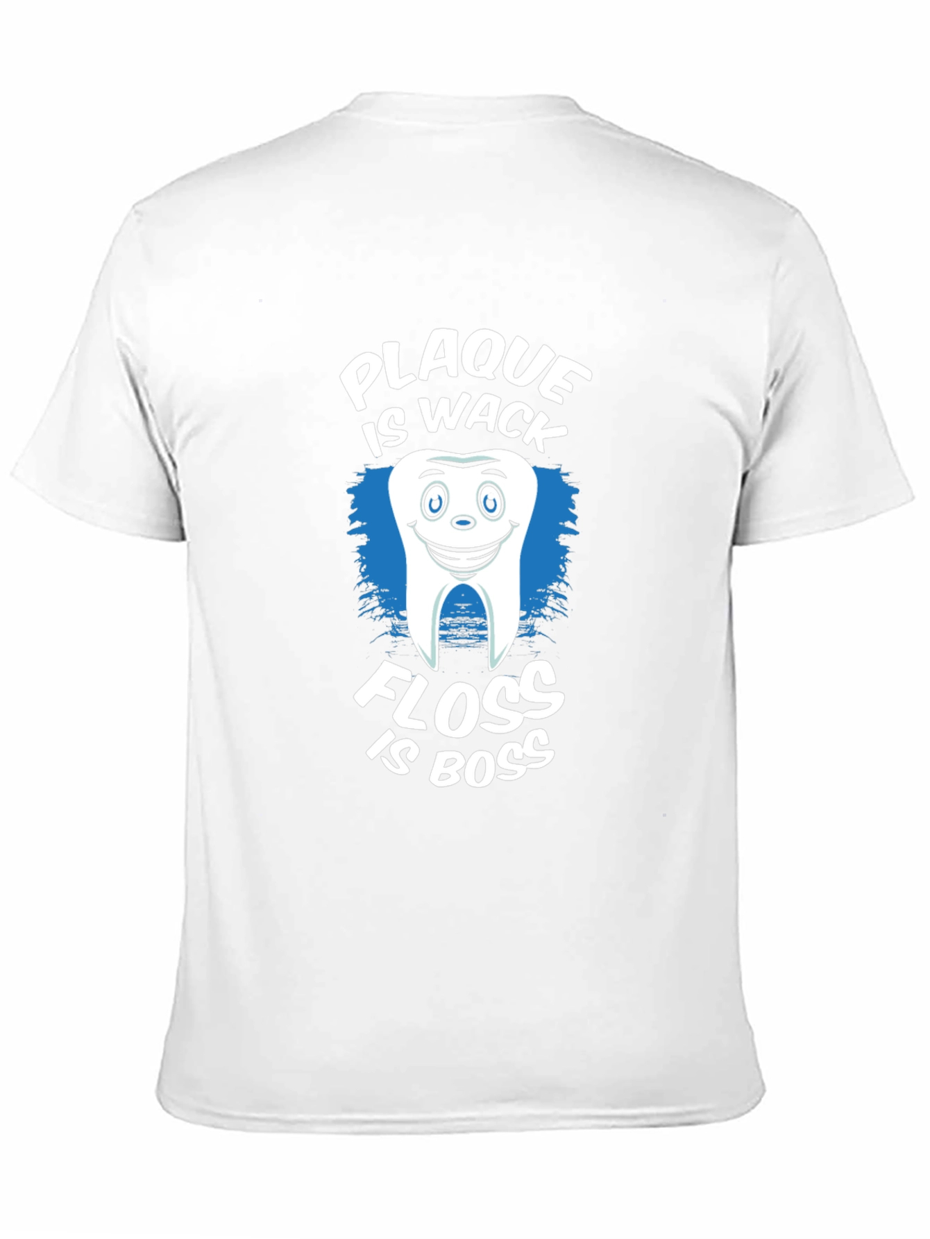 Plaque is Wack Floss is Boss Funny Dental T-Shirt