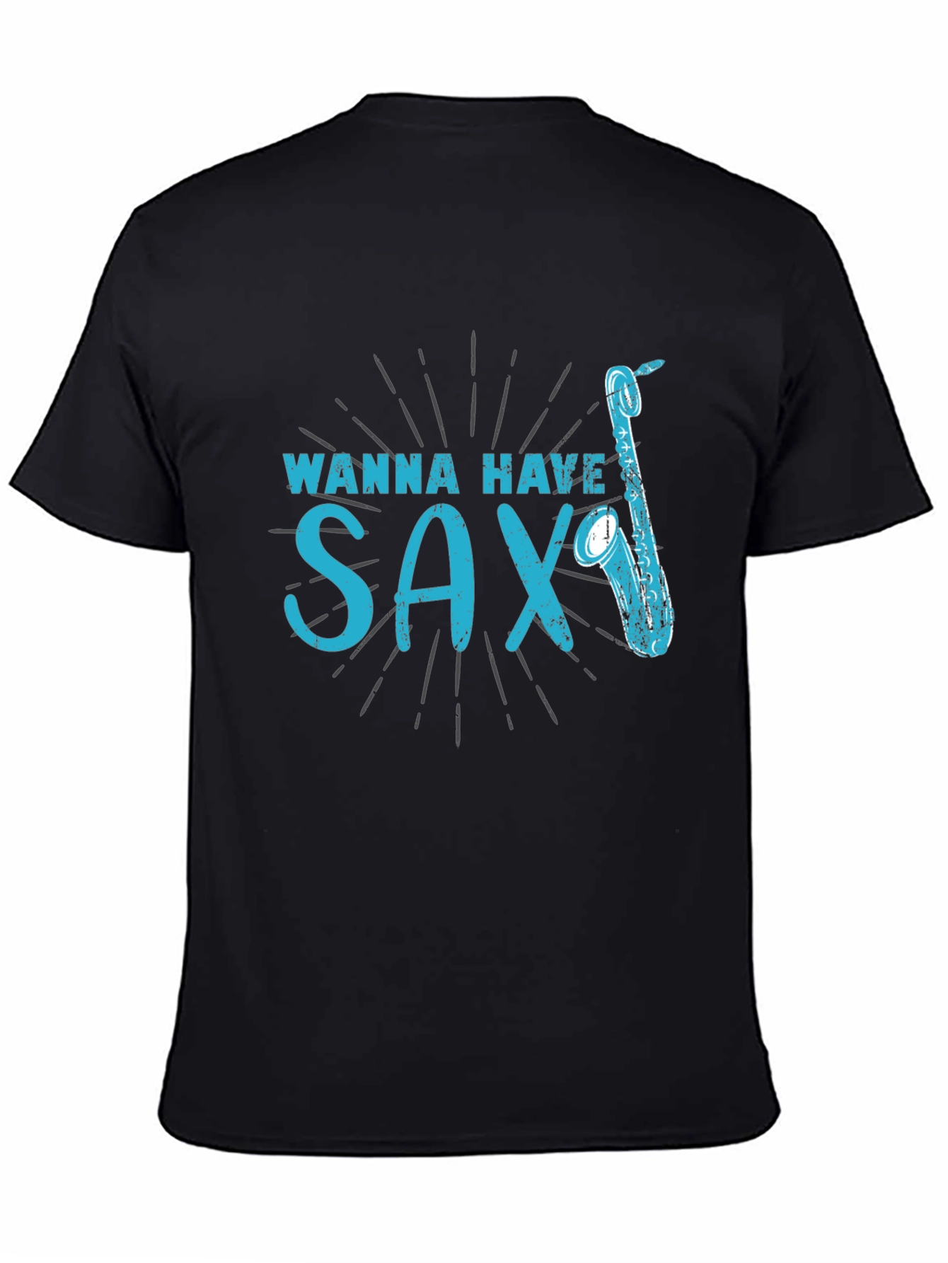 Wanna Have Sax? T-Shirt - Funny Music Tee