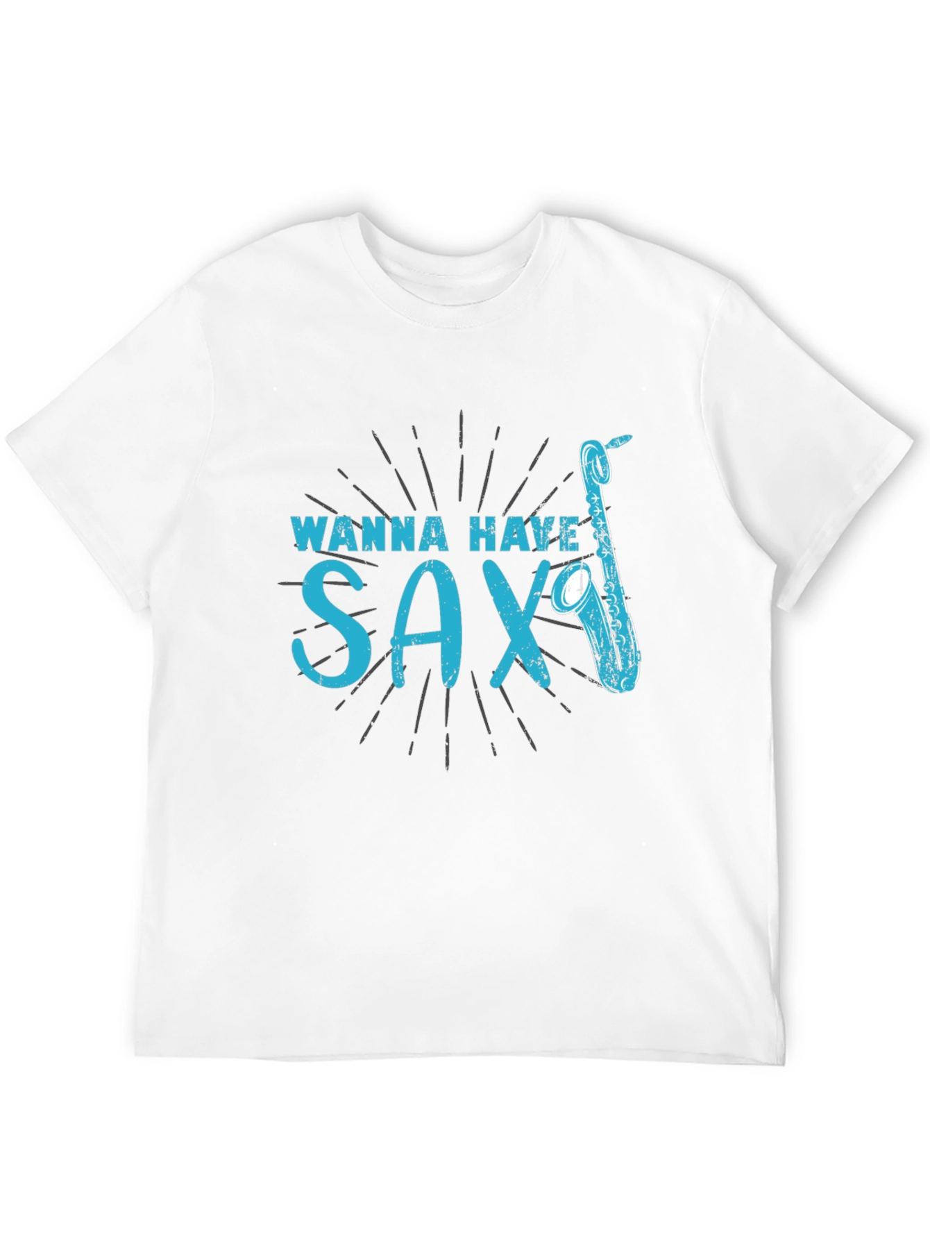 Wanna Have Sax? T-Shirt - Funny Music Tee