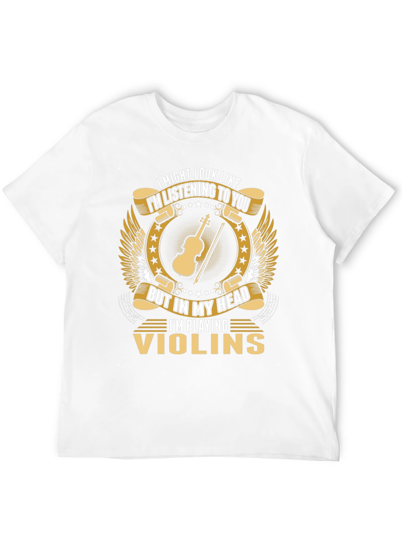 Violin Player T-Shirt: Im Playing Violins In My Head