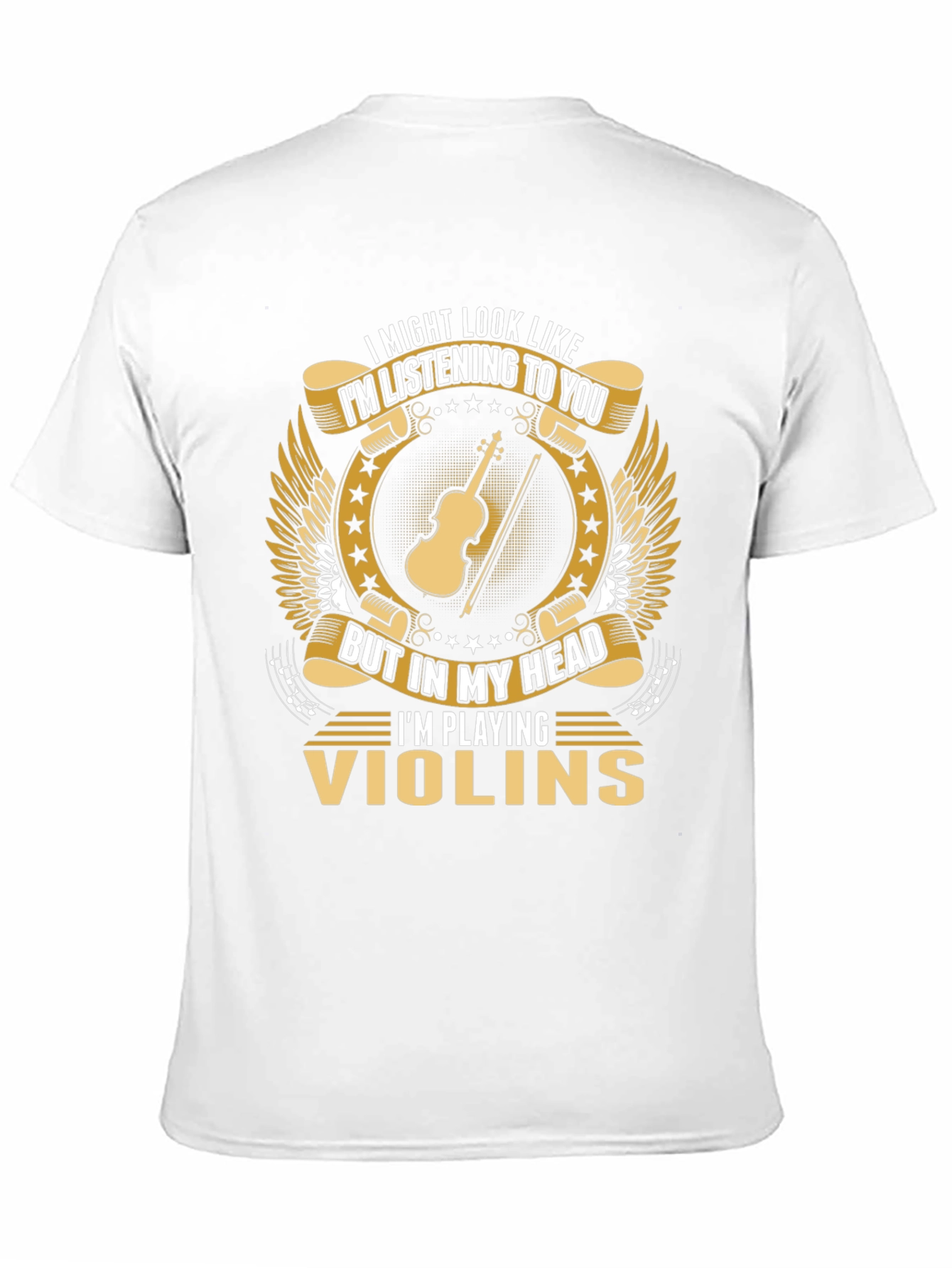 Violin Player T-Shirt: Im Playing Violins In My Head