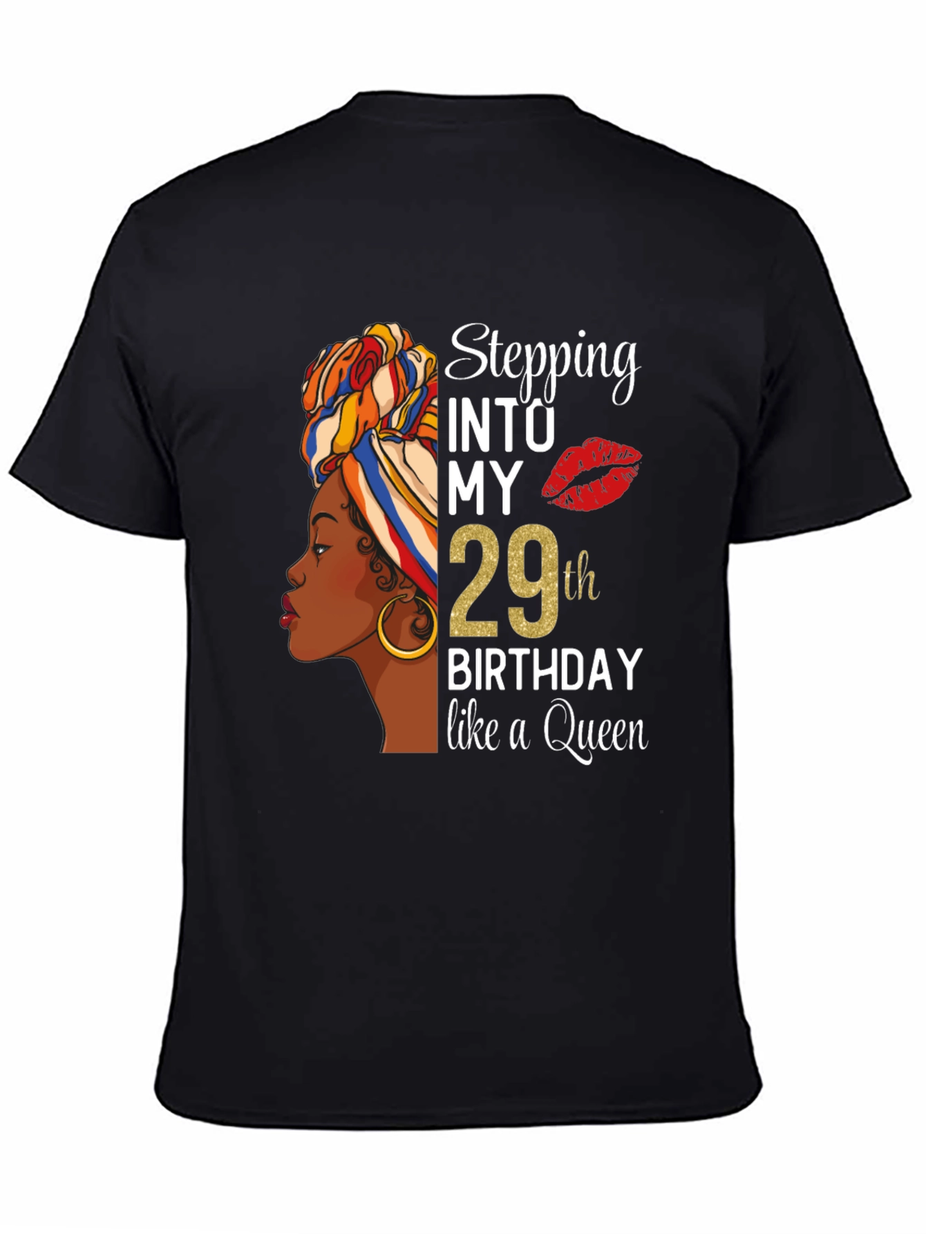Stepping Into My 29th Birthday Queen T-Shirt