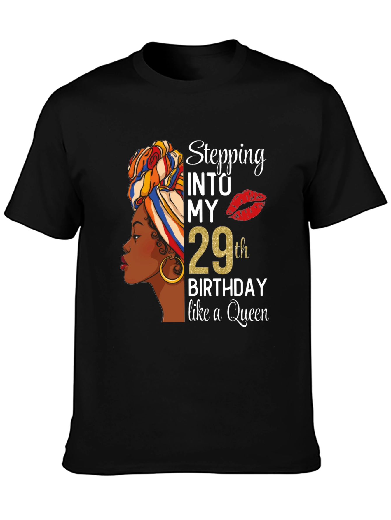 Stepping Into My 29th Birthday Queen T-Shirt