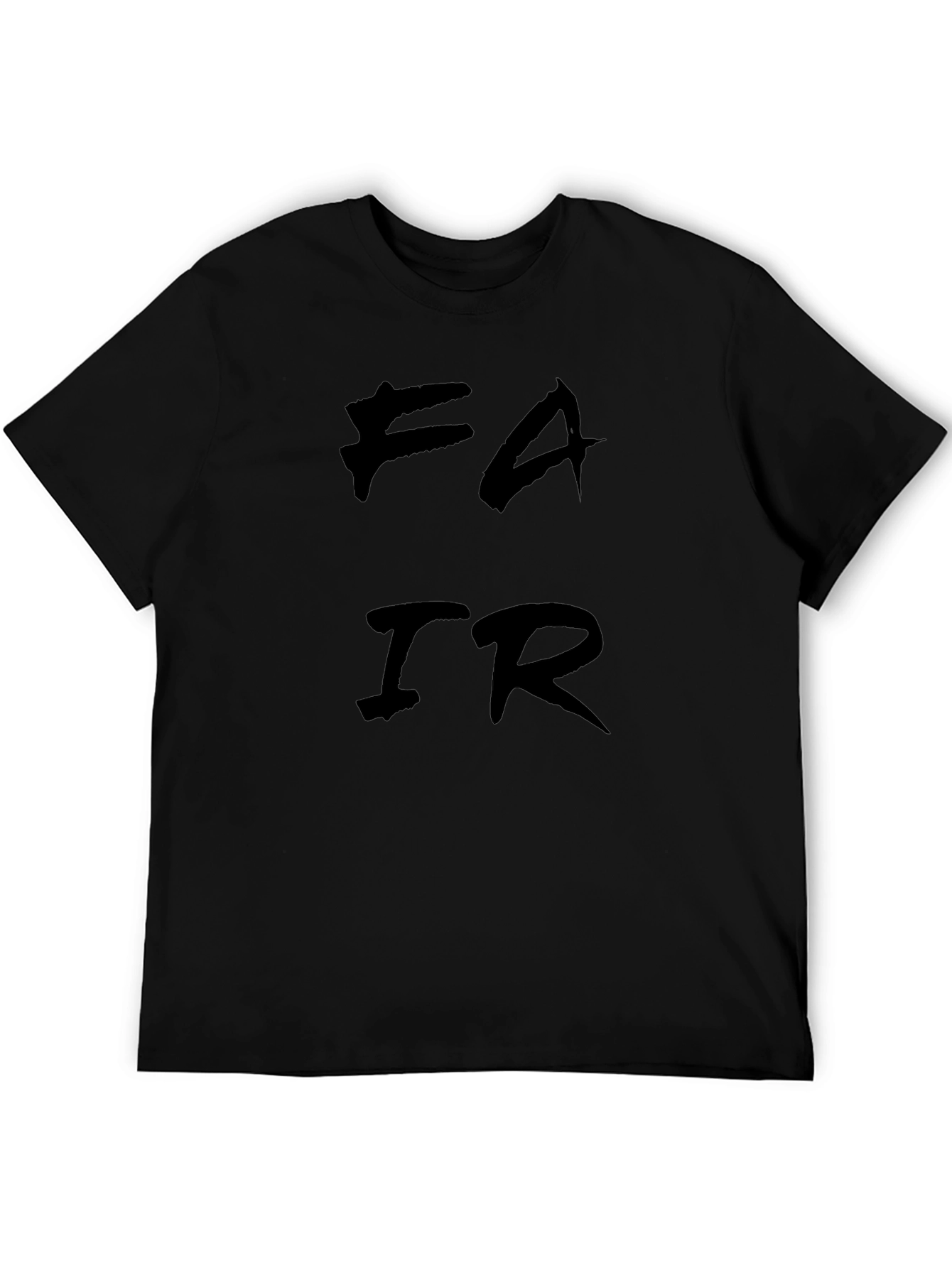 Black FAIR Graphic Tee - Bold Statement Shirt
