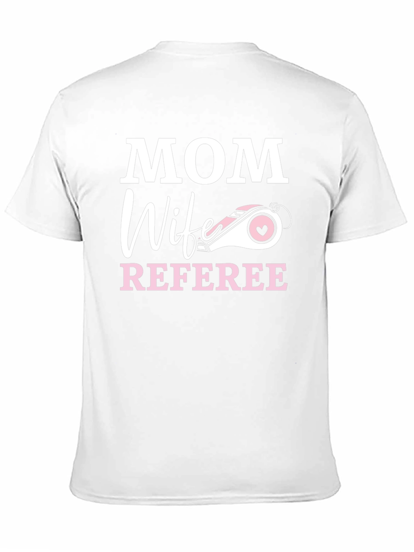 Mom Wife Referee T-Shirt