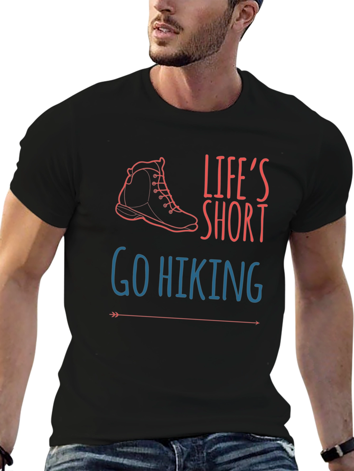 Lifes Short Go Hiking T-Shirt