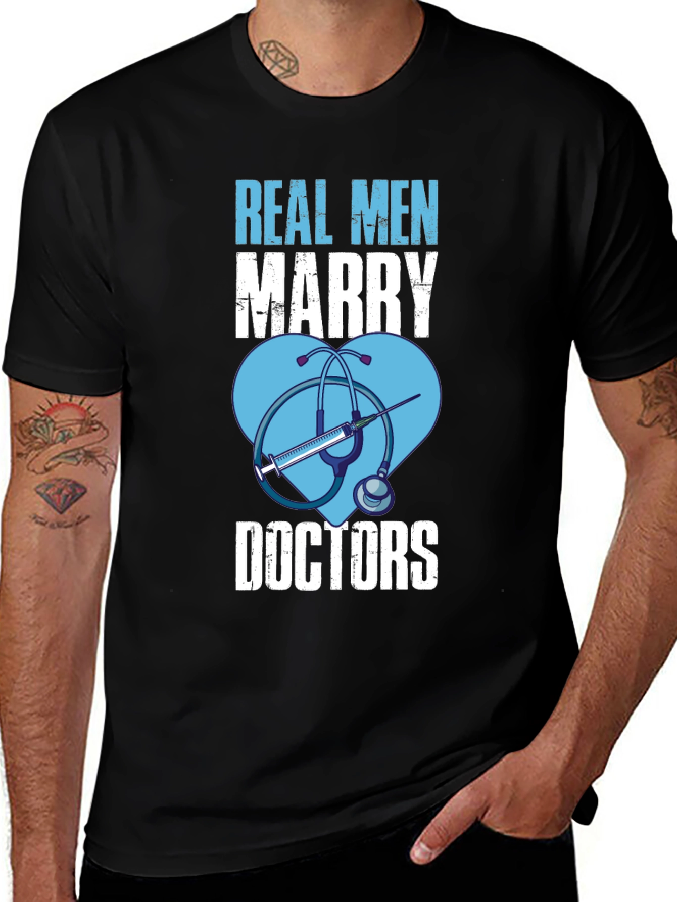 Real Men Marry Doctors Graphic T-Shirt