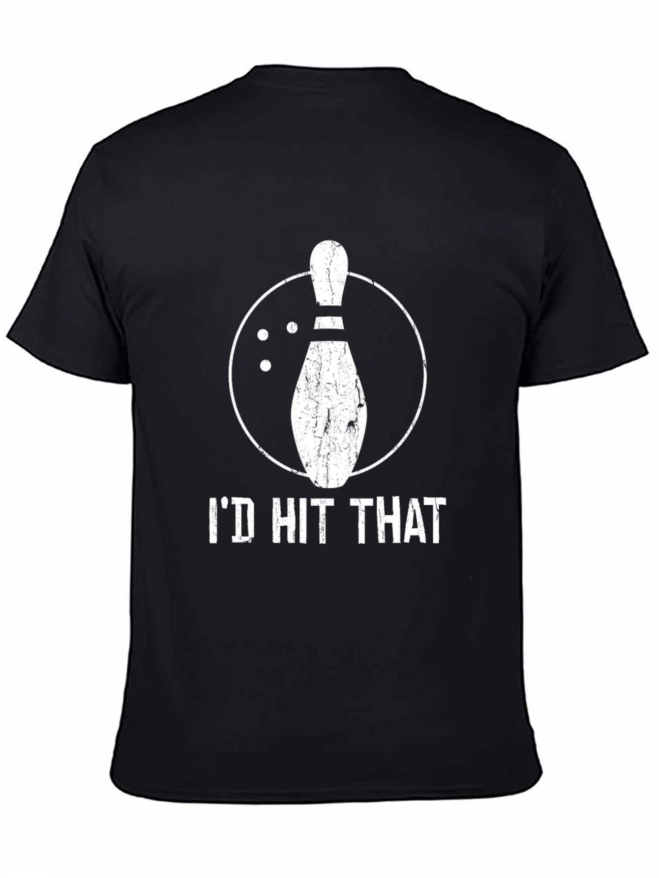 Id Hit That Bowling Pin Tee