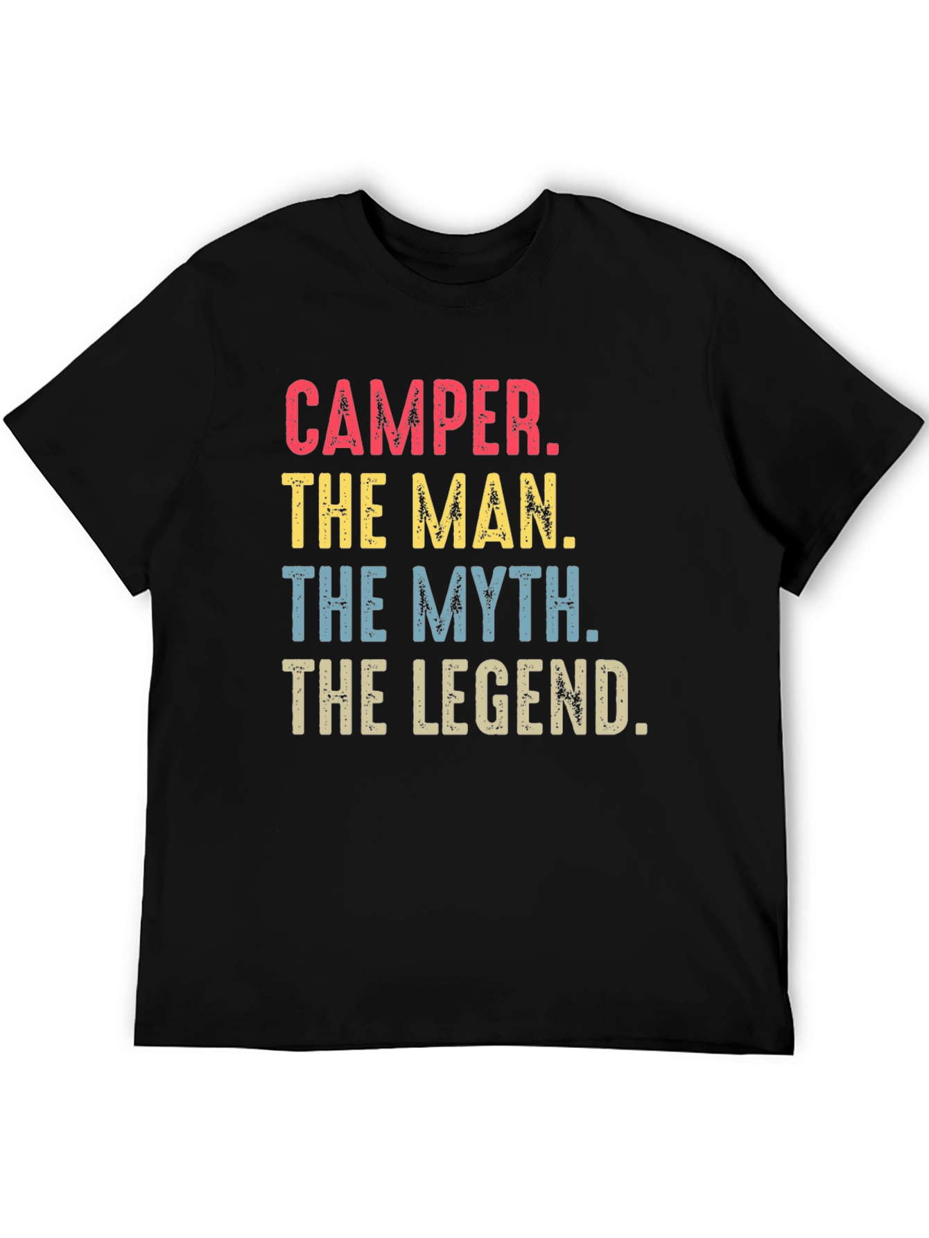 Camper The Man The Myth The Legend T-Shirt