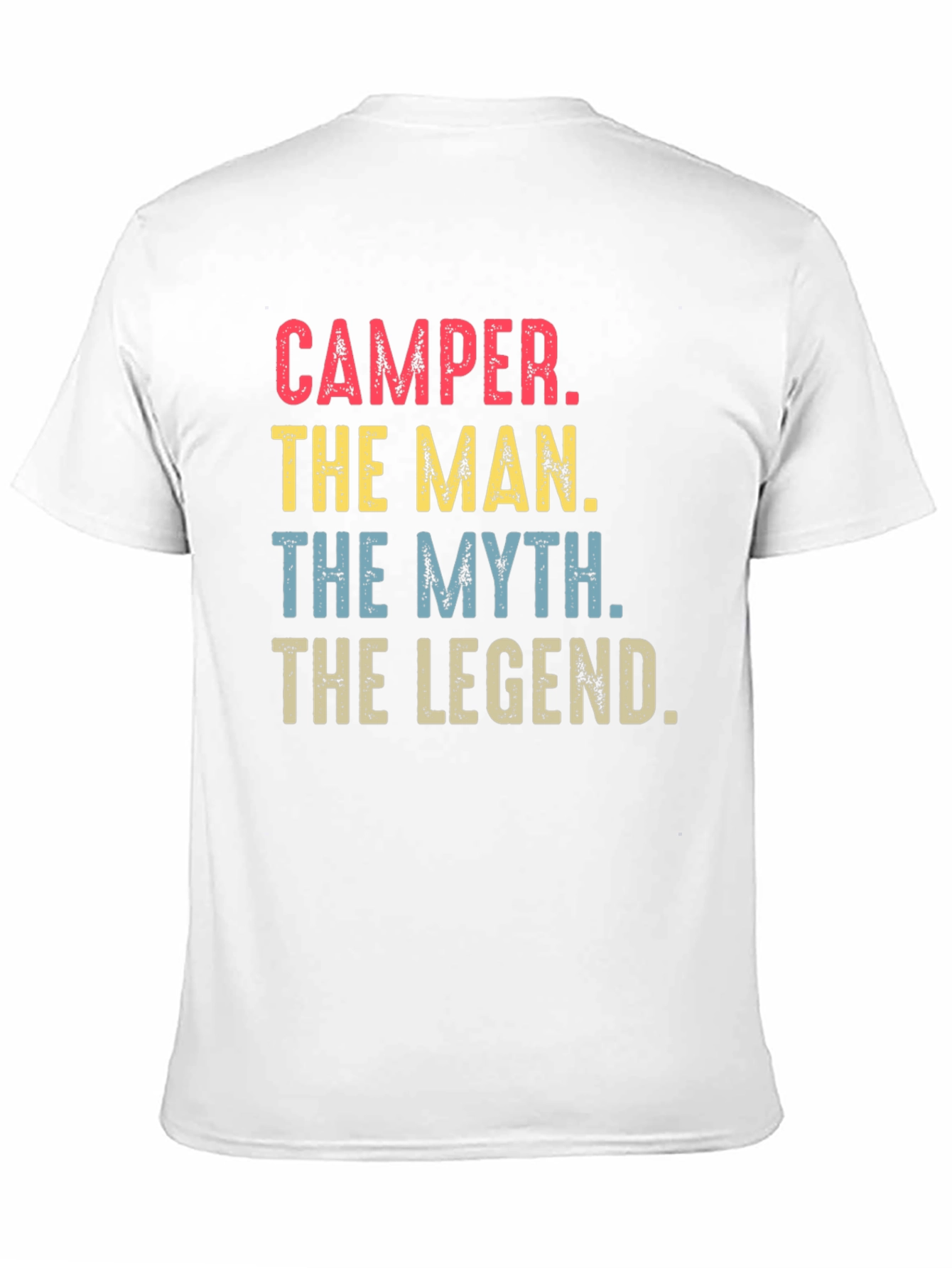 Camper The Man The Myth The Legend T-Shirt