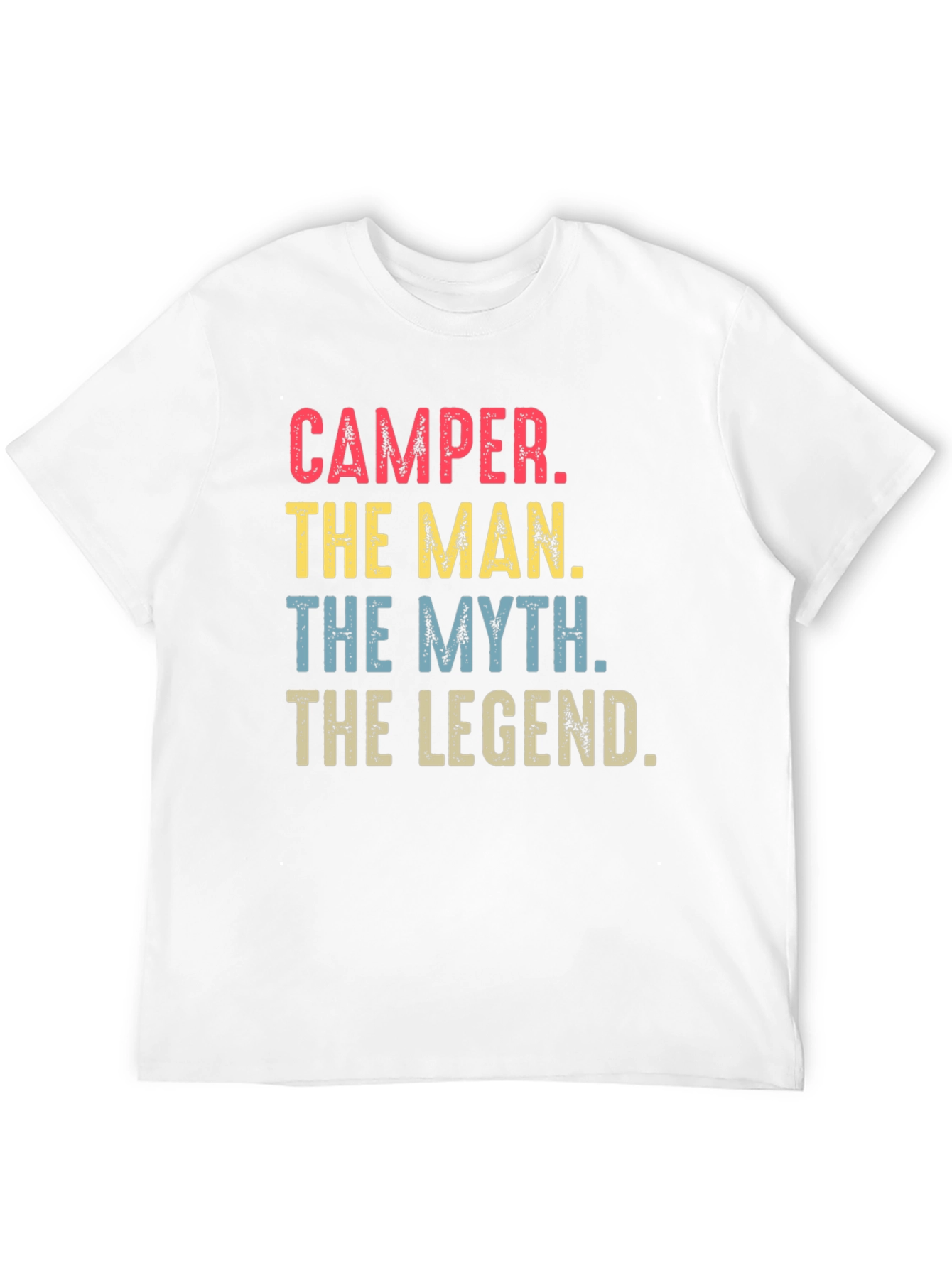 Camper The Man The Myth The Legend T-Shirt