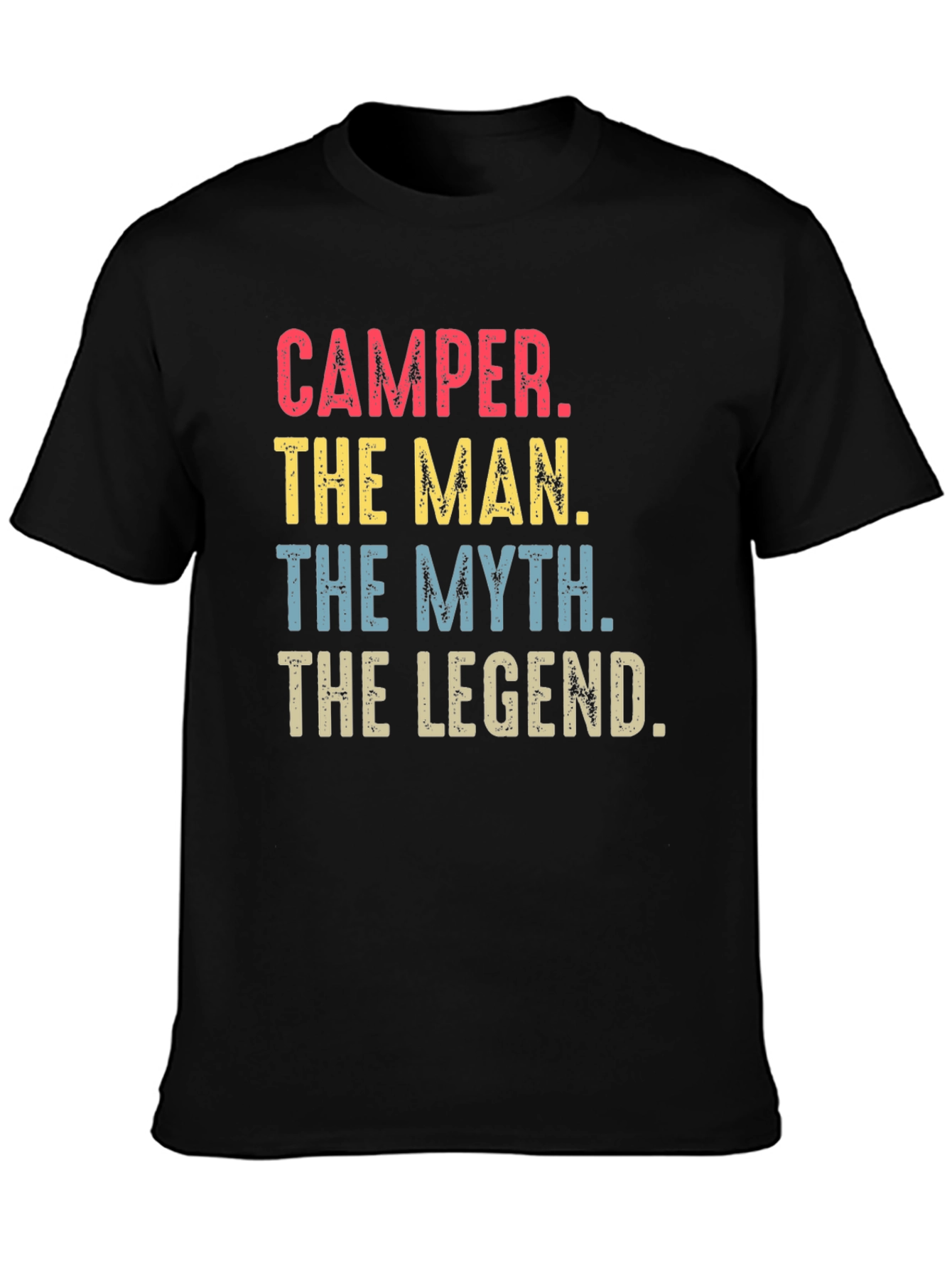 Camper The Man The Myth The Legend T-Shirt