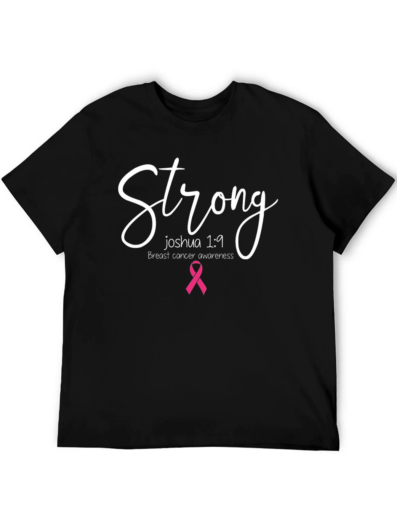 Strong Breast Cancer Awareness Black T-Shirt