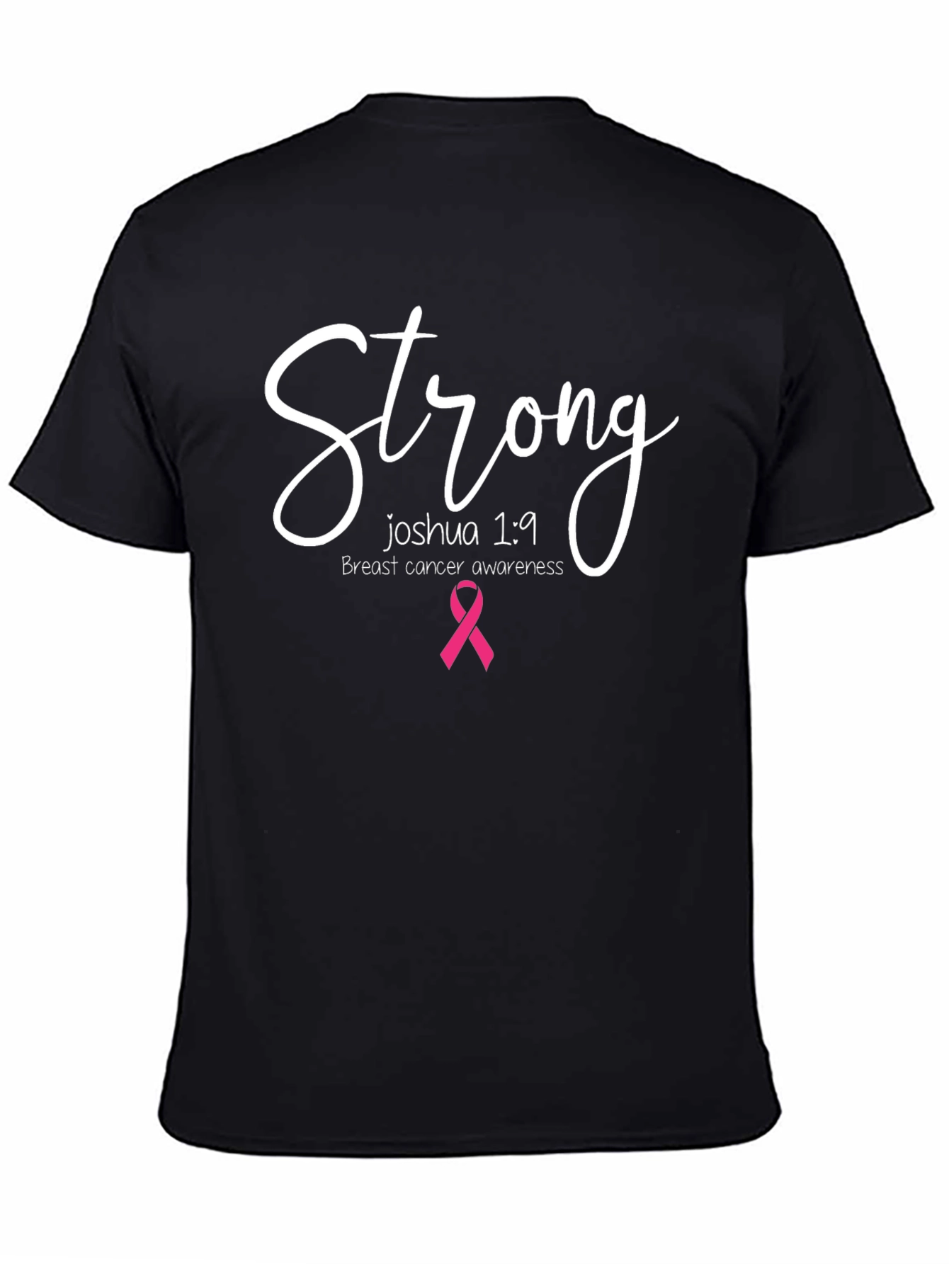 Strong Breast Cancer Awareness Black T-Shirt