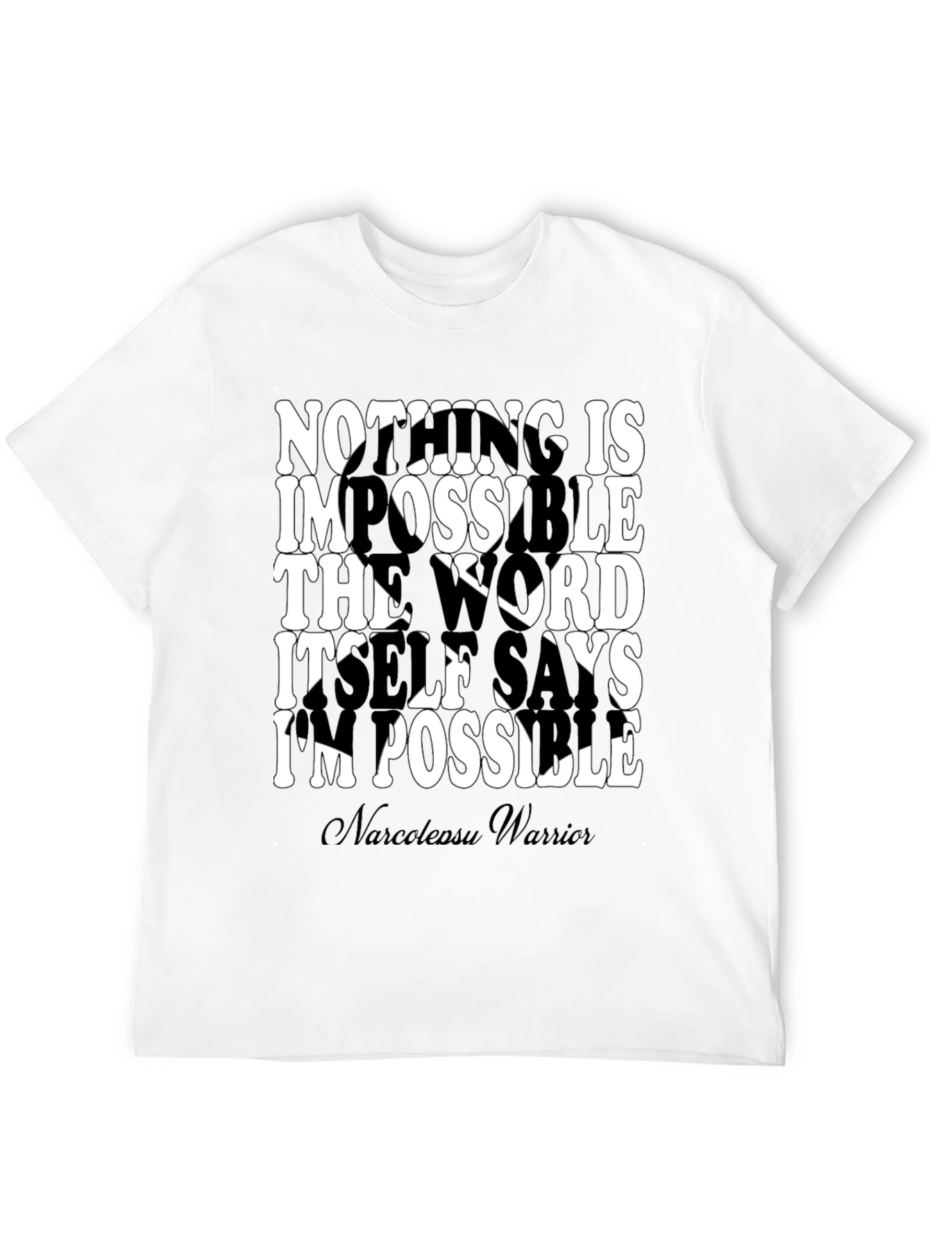 Inspirational Narcolepsy Warrior T-Shirt