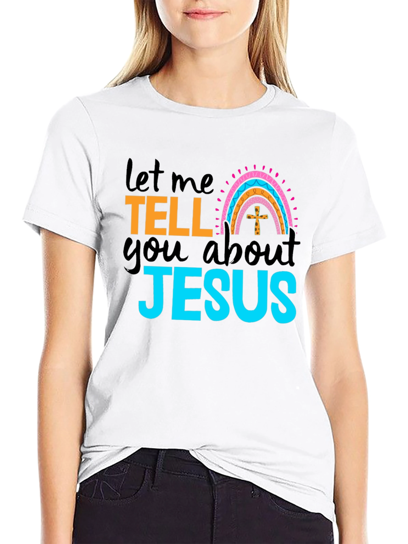 Let Me Tell You About Jesus Black T-Shirt