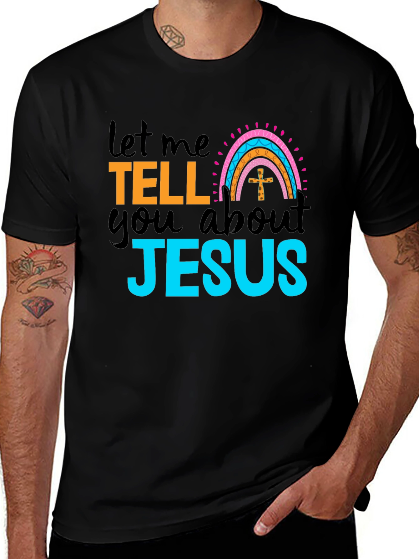 Let Me Tell You About Jesus Black T-Shirt