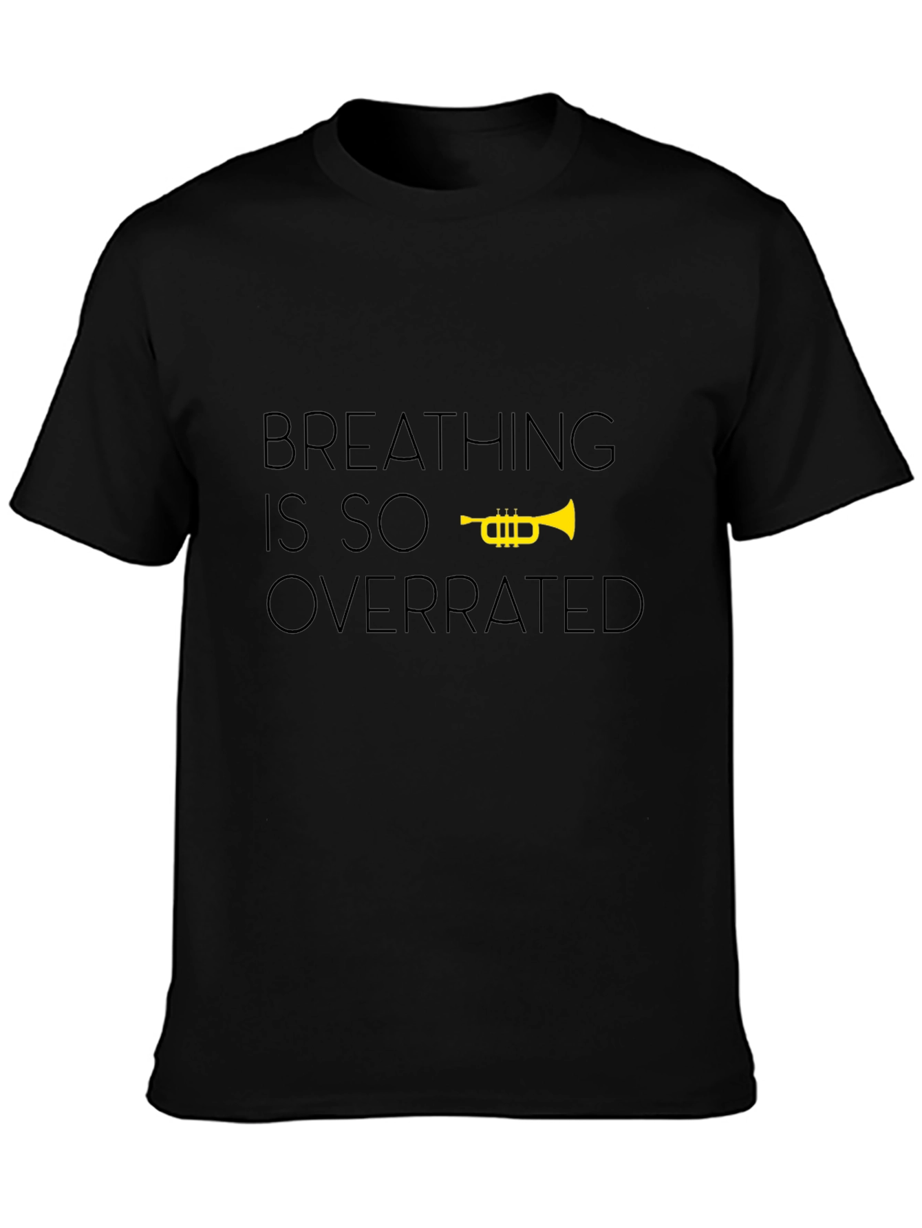 Breathing is Overrated Black T-Shirt