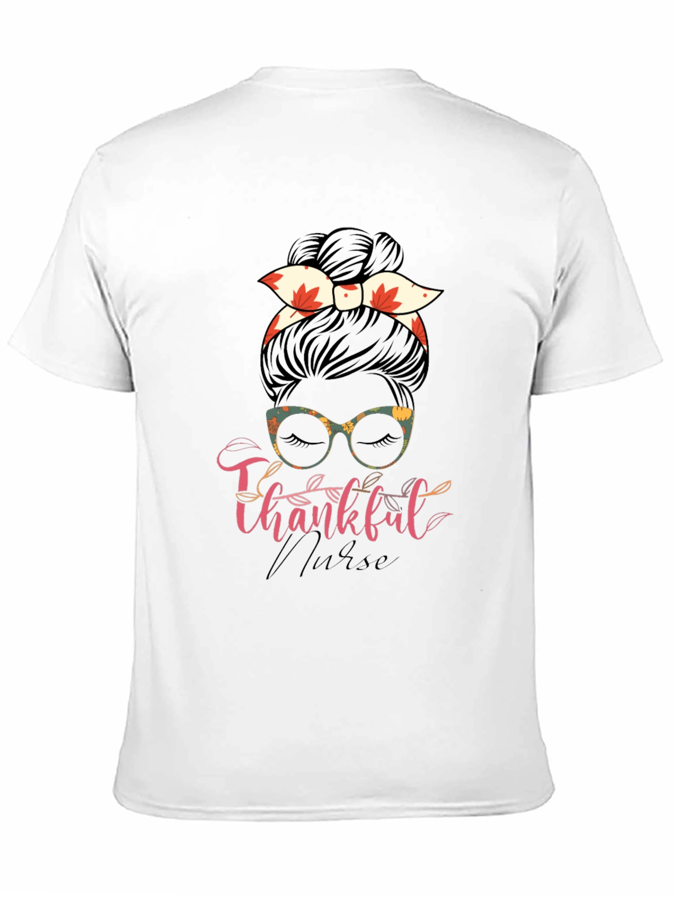 Thankful Nurse Messy Bun T-Shirt