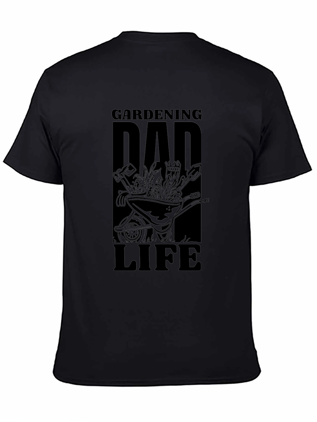 Gardening Dad Life T-Shirt - Black Graphic Tee