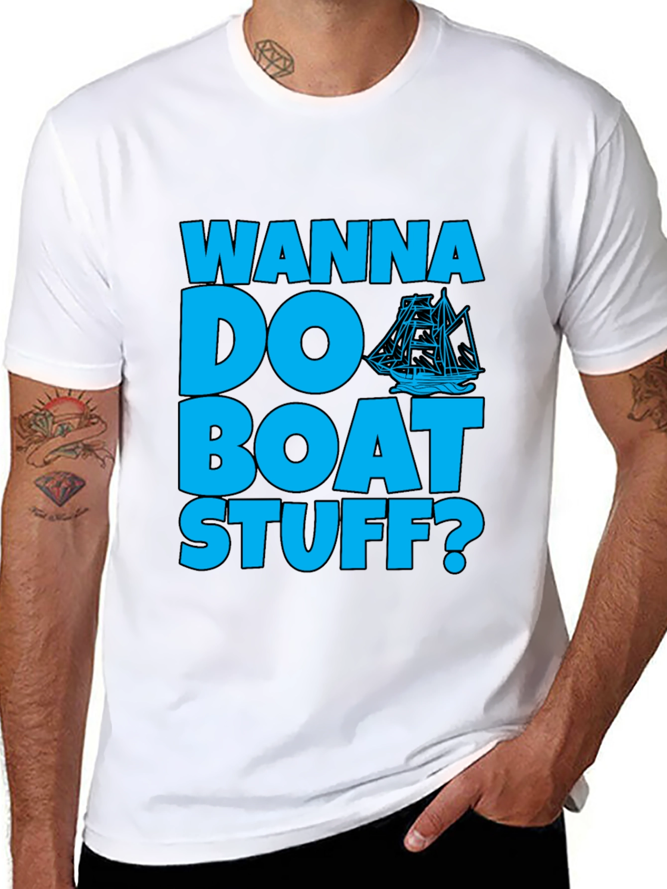 Wanna Do Boat Stuff? Graphic T-Shirt