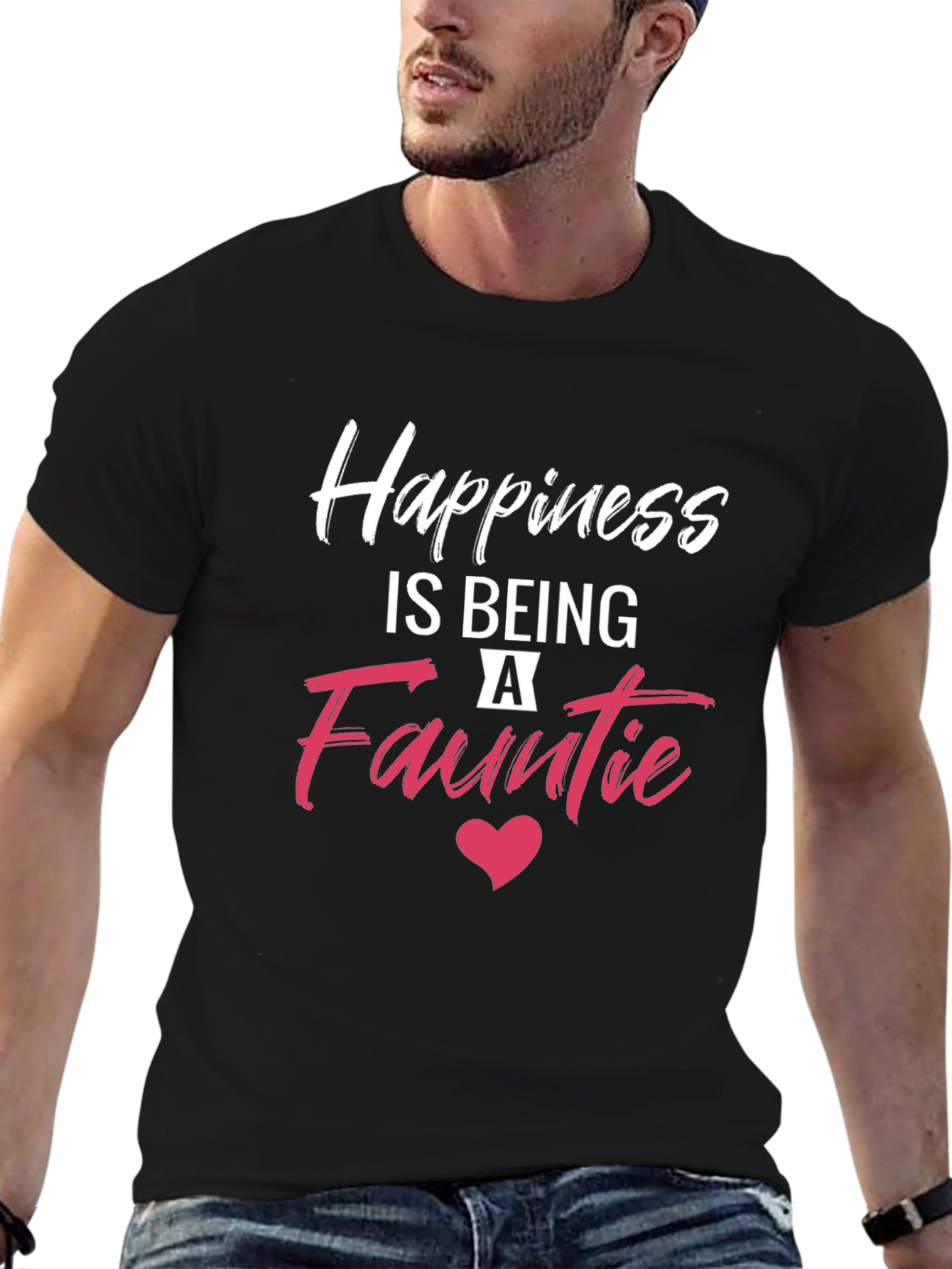 Happiness is Being A Fauntie T-Shirt
