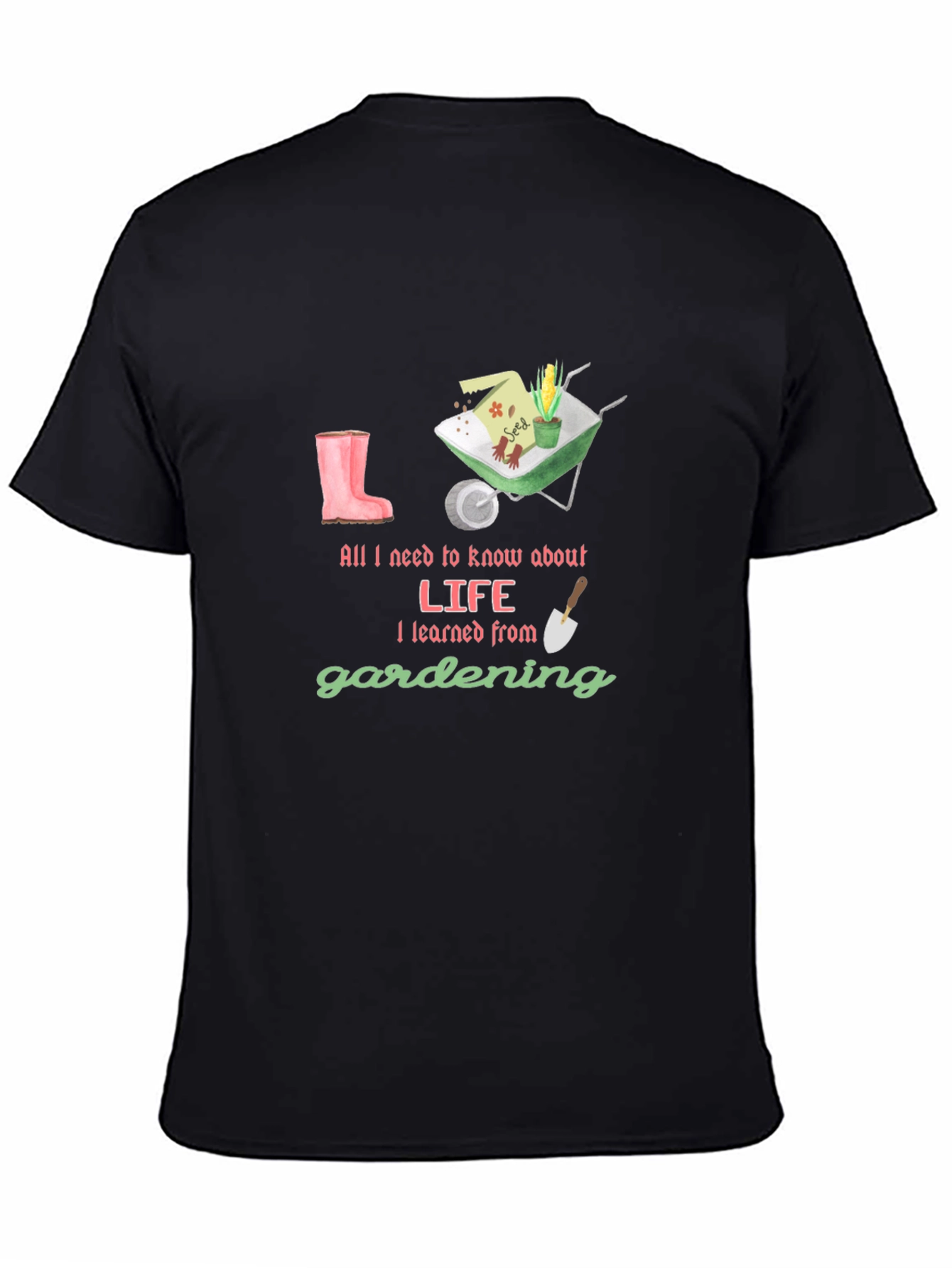 Gardening Life T-Shirt - Black Cotton Tee