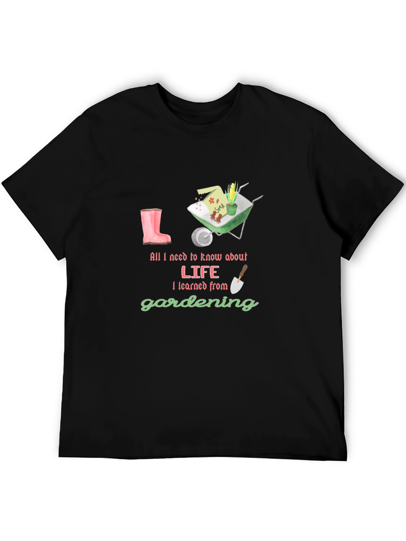 Gardening Life T-Shirt - Black Cotton Tee